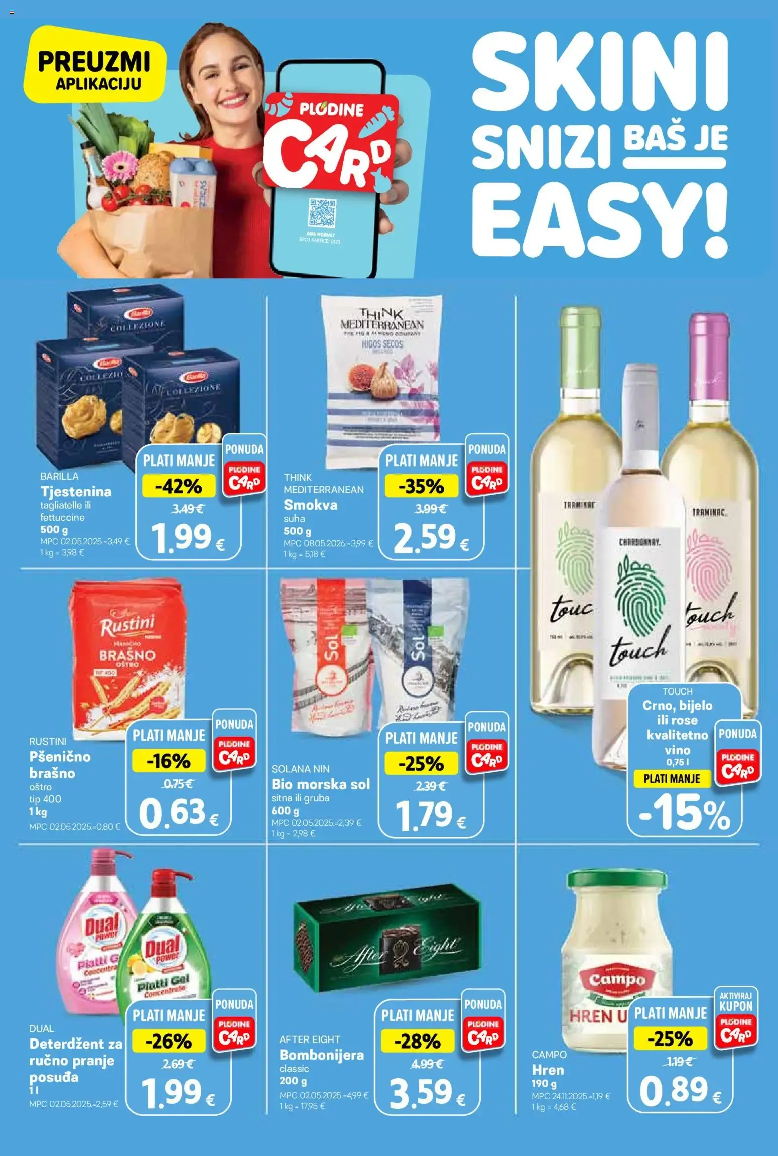 Katalog Plodine Katalog novi od 06.08.2026 na listanje > letak digitalni od 6. kolovoza do 11. kolovoza 2026. - Pregled Stranica 2