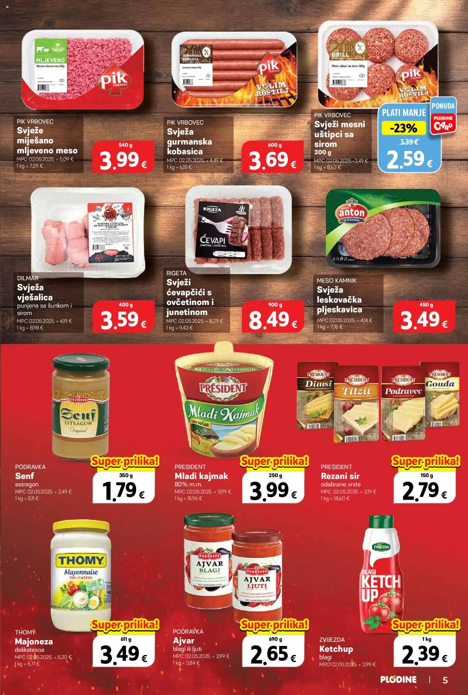 Katalog Plodine Katalog novi od 22.07.2026 na listanje > letak digitalni od 22. srpnja do 28. srpnja 2026. - Pregled Stranica 5
