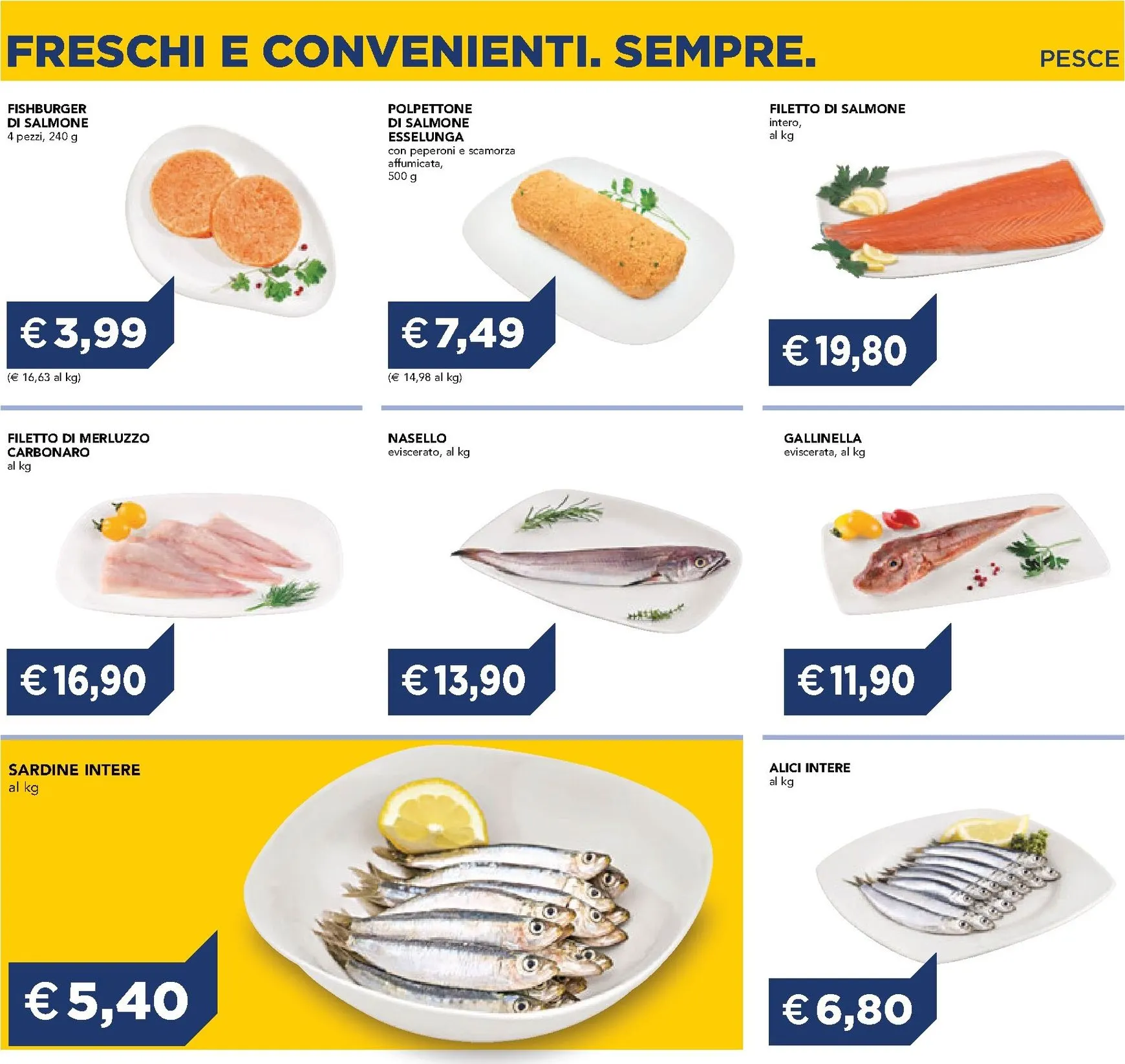 Volantino attuale di Esselunga - Freschi e Convenienti. Sempre. valido dal mercoledì 01/07/2026 al lunedì 31/08/2026 da 1 luglio a 31 agosto di 2026 - Pagina del volantino 6