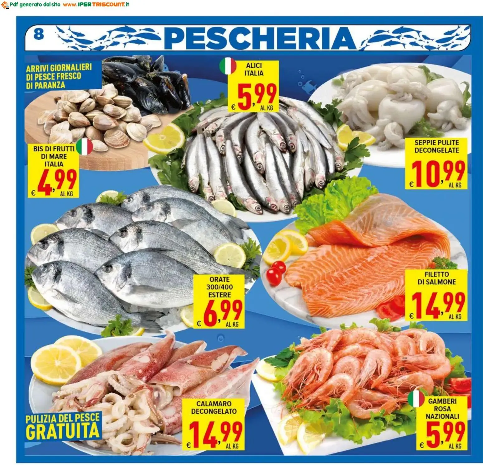 Iper Triscount Supermercati - Anniversario! Offerte valide dall'1 al 9 luglio 2026 da 1 luglio a 9 luglio di 2026 - Pagina del volantino 8