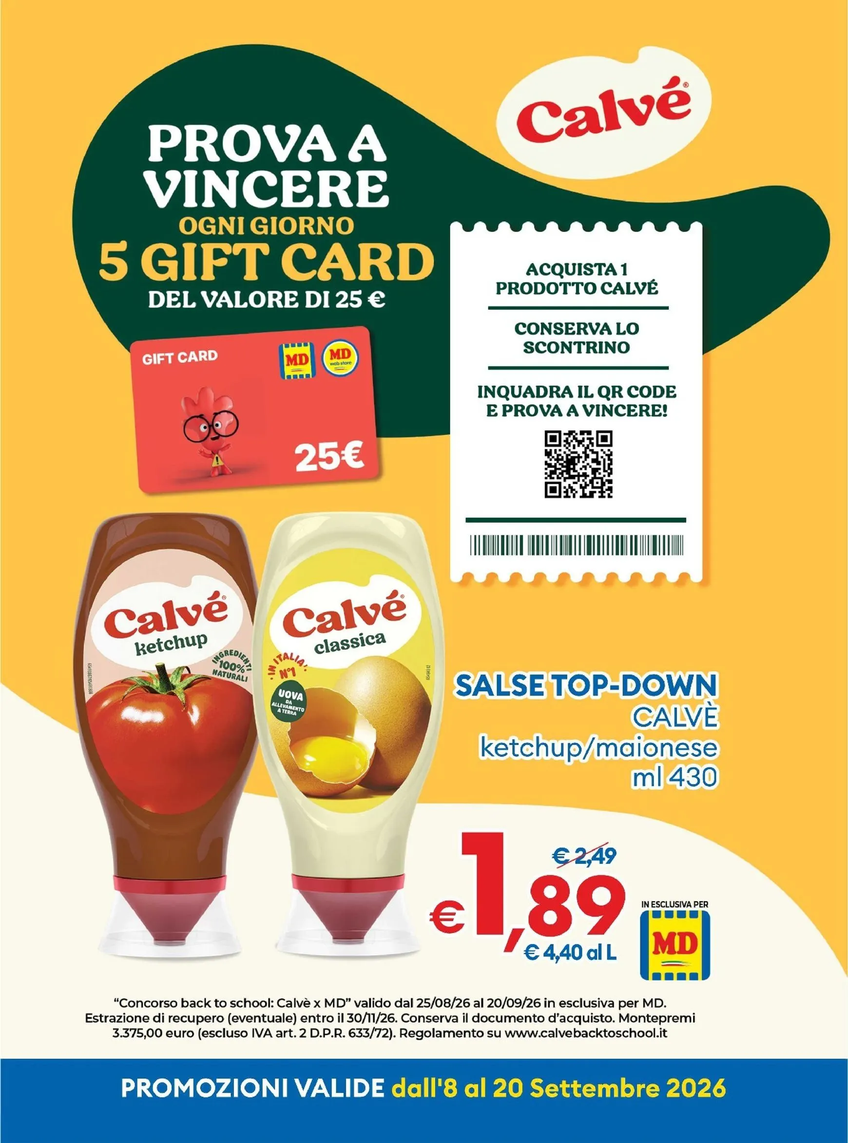 Volantino attuale di MD valido dal martedì 08/09/2026 al domenica 20/09/2026 da 8 settembre a 20 settembre di 2026 - Pagina del volantino 22