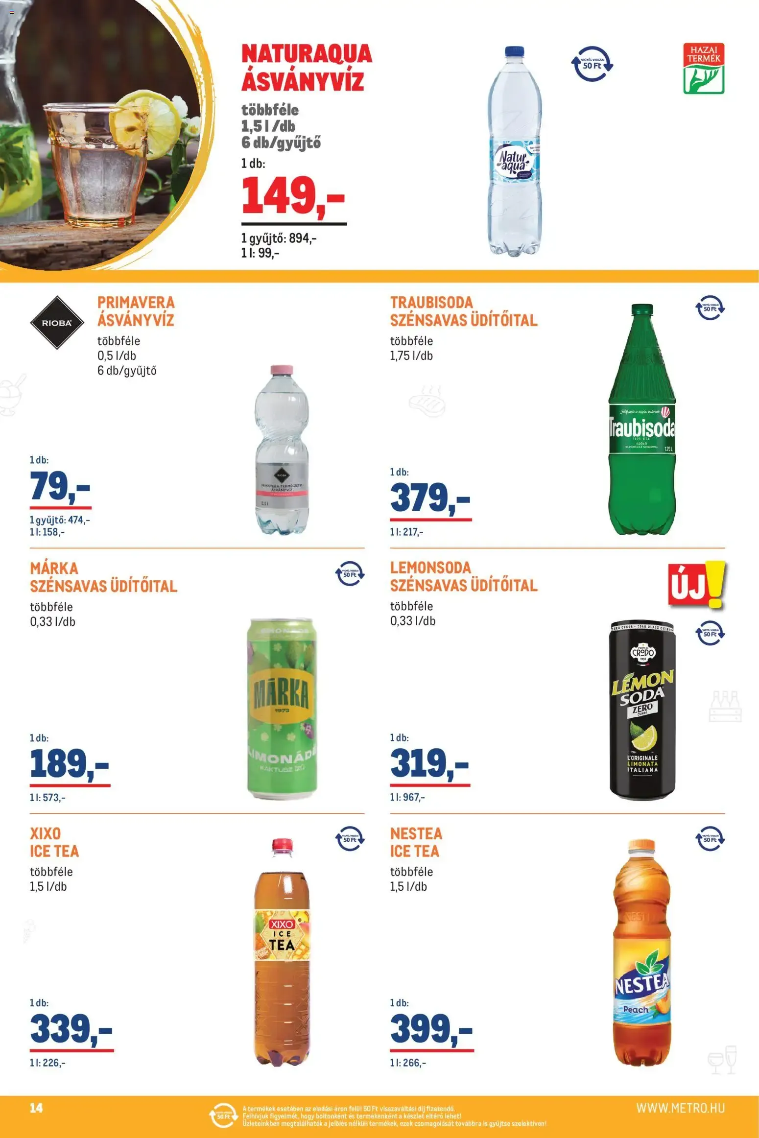 Katalógus Metro Üdítő ajánlataink a nyárra 2026/08 - 2026.08.01. -tól/töl > akció, lapozható szórólap 🛍️ augusztus 1.-tól augusztus 31.-ig 2026. - Oldal 14