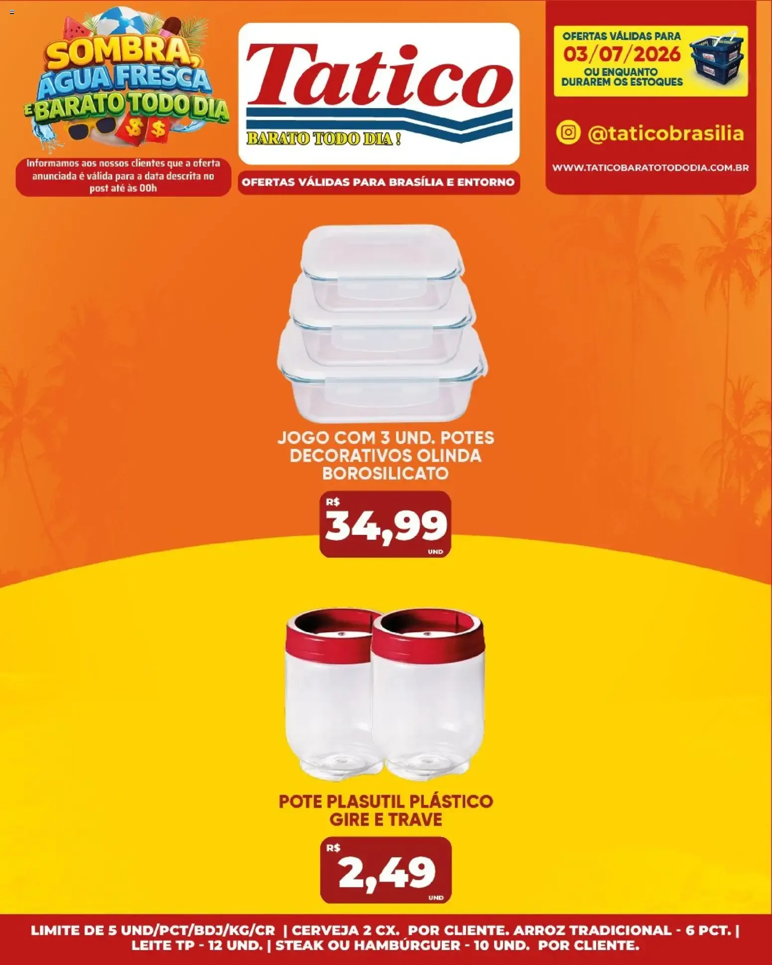 Encarte de Tatico ofertas do Dia de 03/07/2026 | Promoções Online 3 de julho até 3 de julho 2026 - Pagina 25