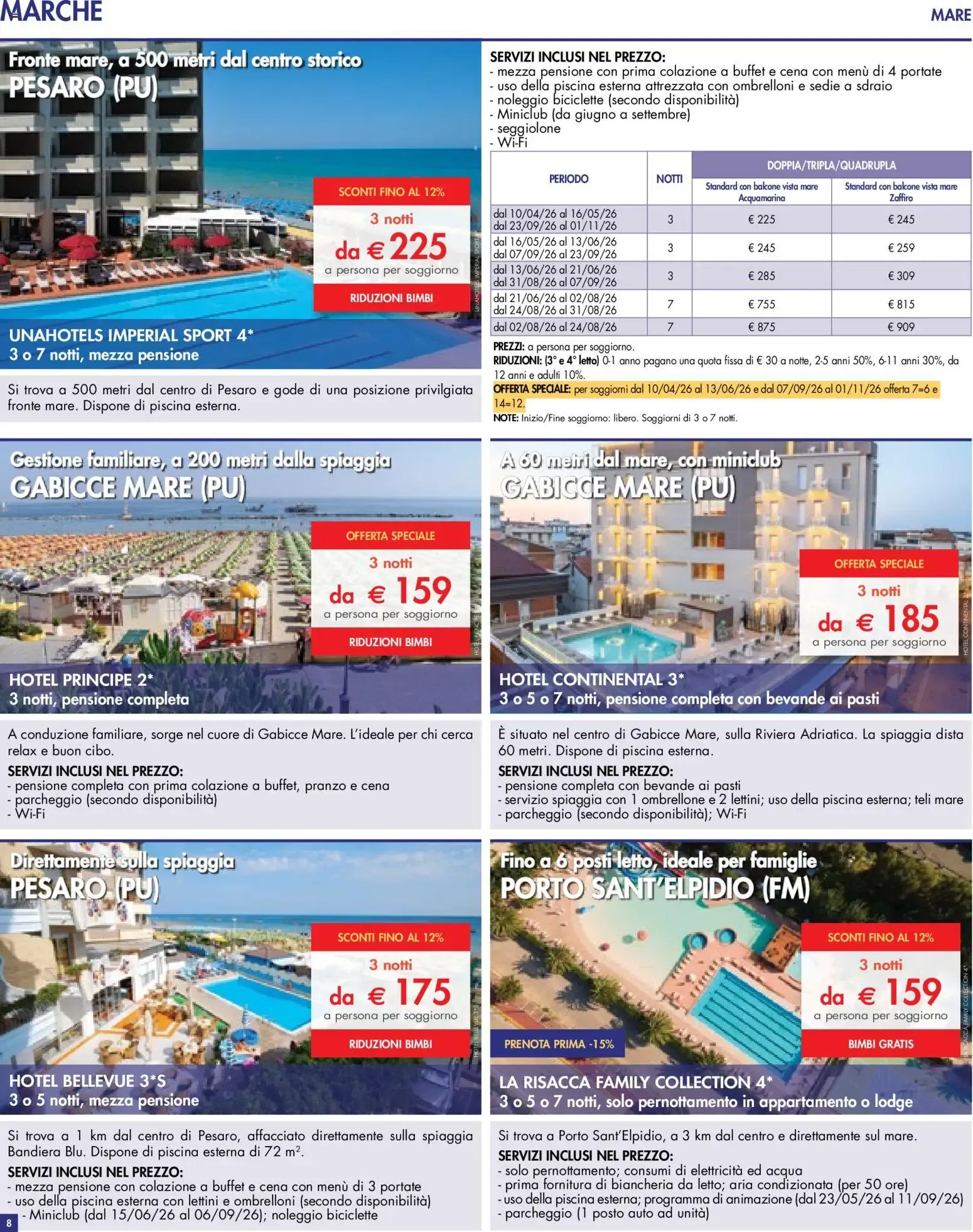 UN MARE DI OFFERTE: MARE, MONTAGNA, ENTROTERRA, TOUR, PACCHETTI VACANZA E CROCIERE da 10 aprile a 30 settembre di 2026 - Pagina del volantino 8