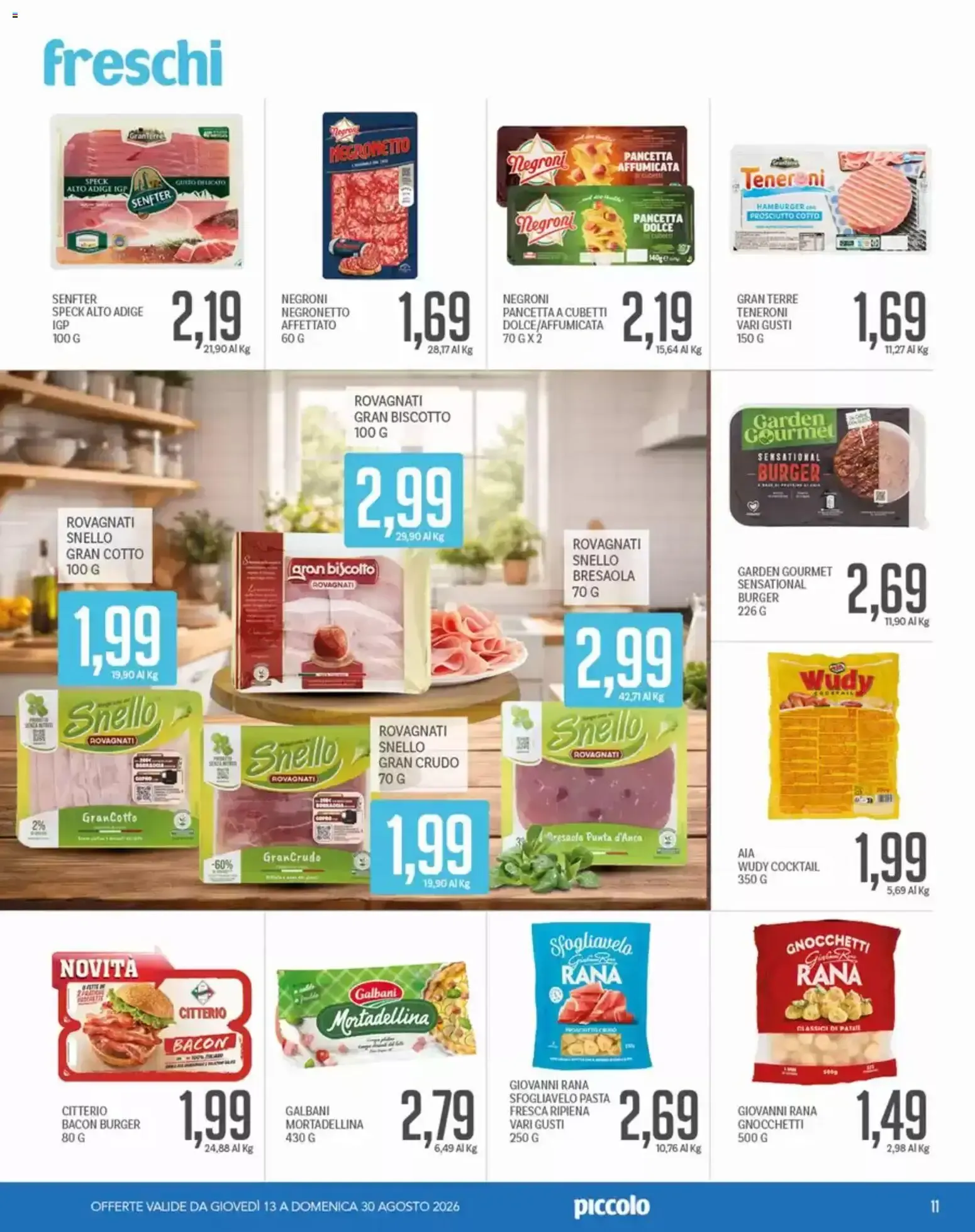 Piccolo - Marche Convenienti da 13 agosto a 30 agosto di 2026 - Pagina del volantino 11