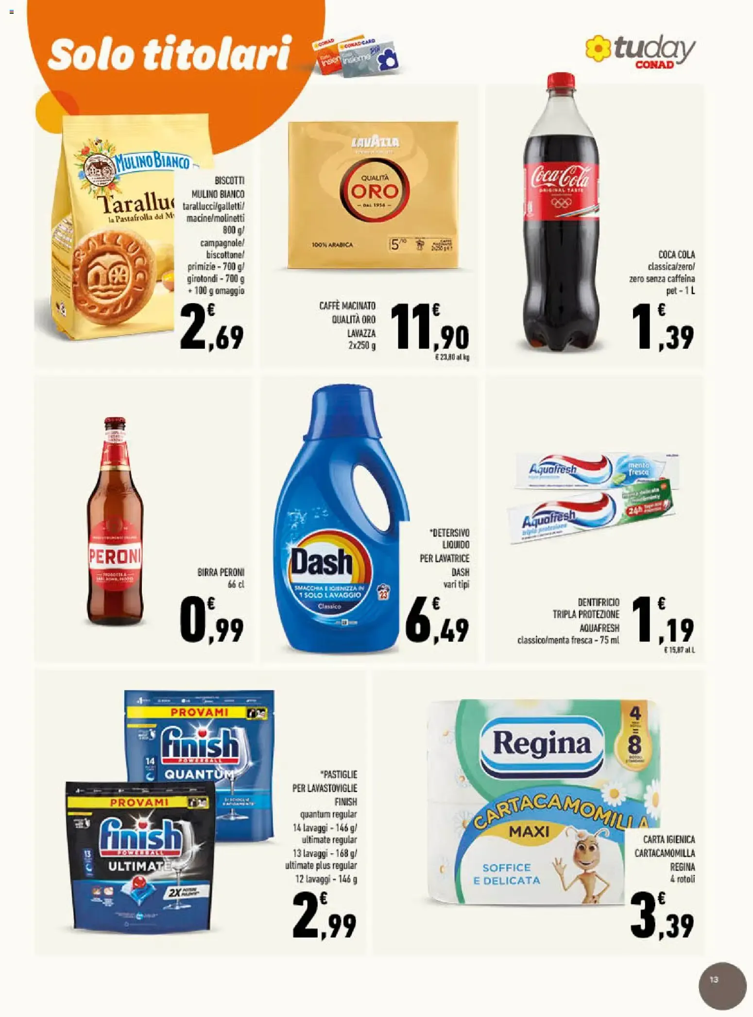 Gli Speciali Conad: Fresco e di Stagione da 15 luglio a 28 luglio di 2026 - Pagina del volantino 13
