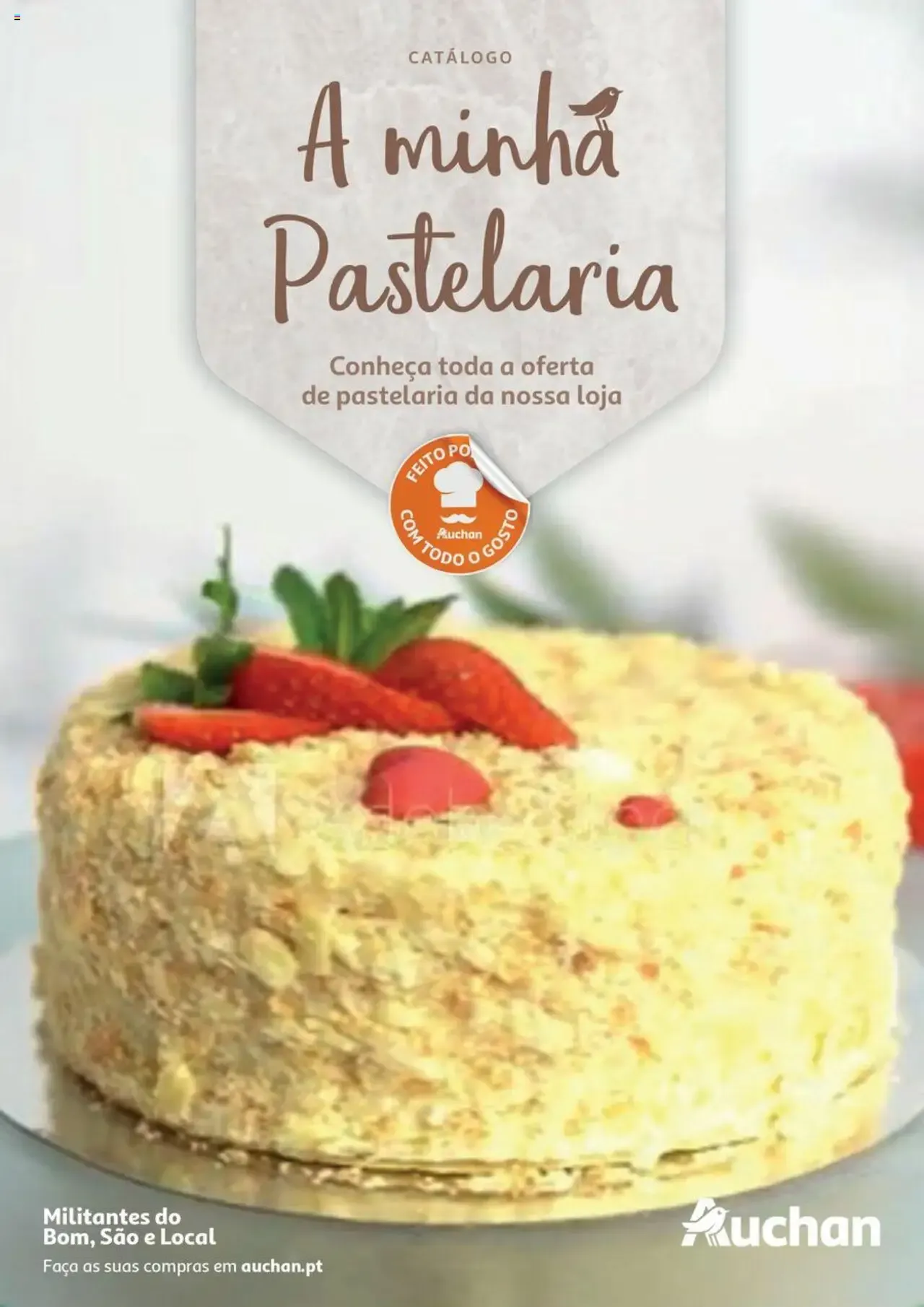 Folheto Auchan Catálogo de Pastelaria » de 08/04/2024 - 31/12/2026 de 8 de abril até 31 de dezembro 2026 - Pagina 1