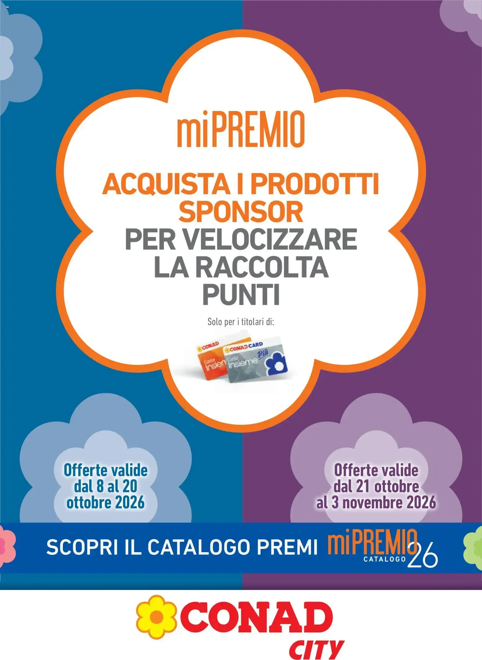 Conad City miPREMIO - Raccolta Punti da 8 ottobre a 3 novembre di 2026 - Pagina del volantino 1