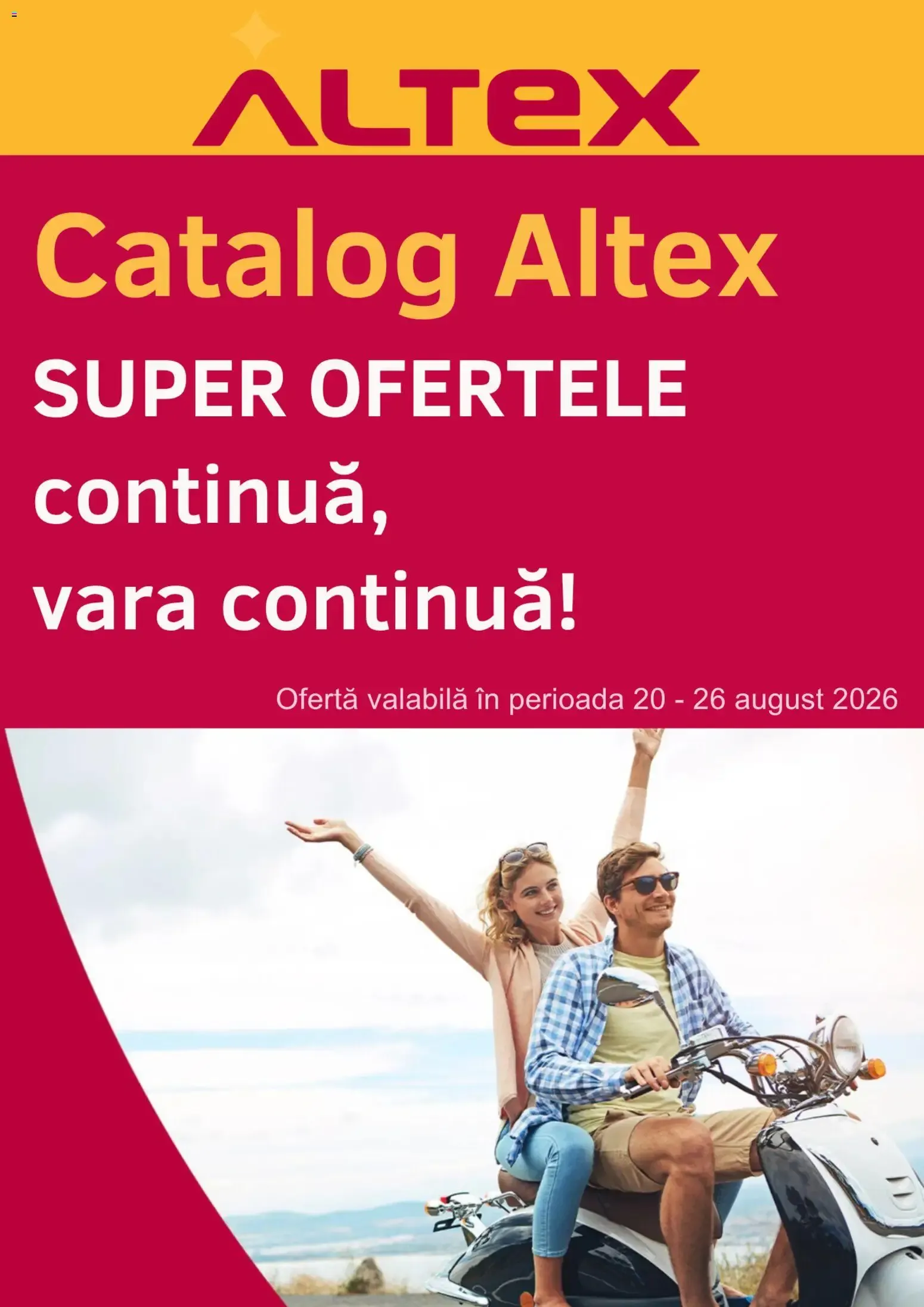 Catalog Catalog Altex SUPER OFERTELE continuă, vara continuă! de la 20 august până la 26 august 2026 - Revista Pagina 1