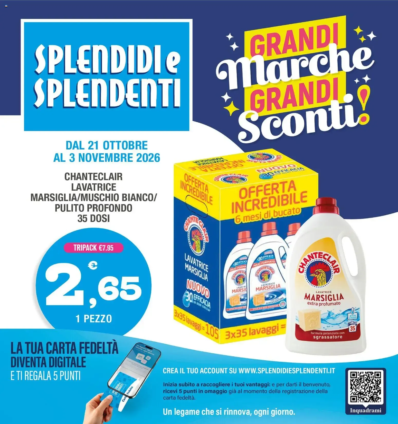 Splendidi e Splendenti volantino dal 21/10/2026 - online Offerte da 21 ottobre a 3 novembre di 2026 - Pagina del volantino 1