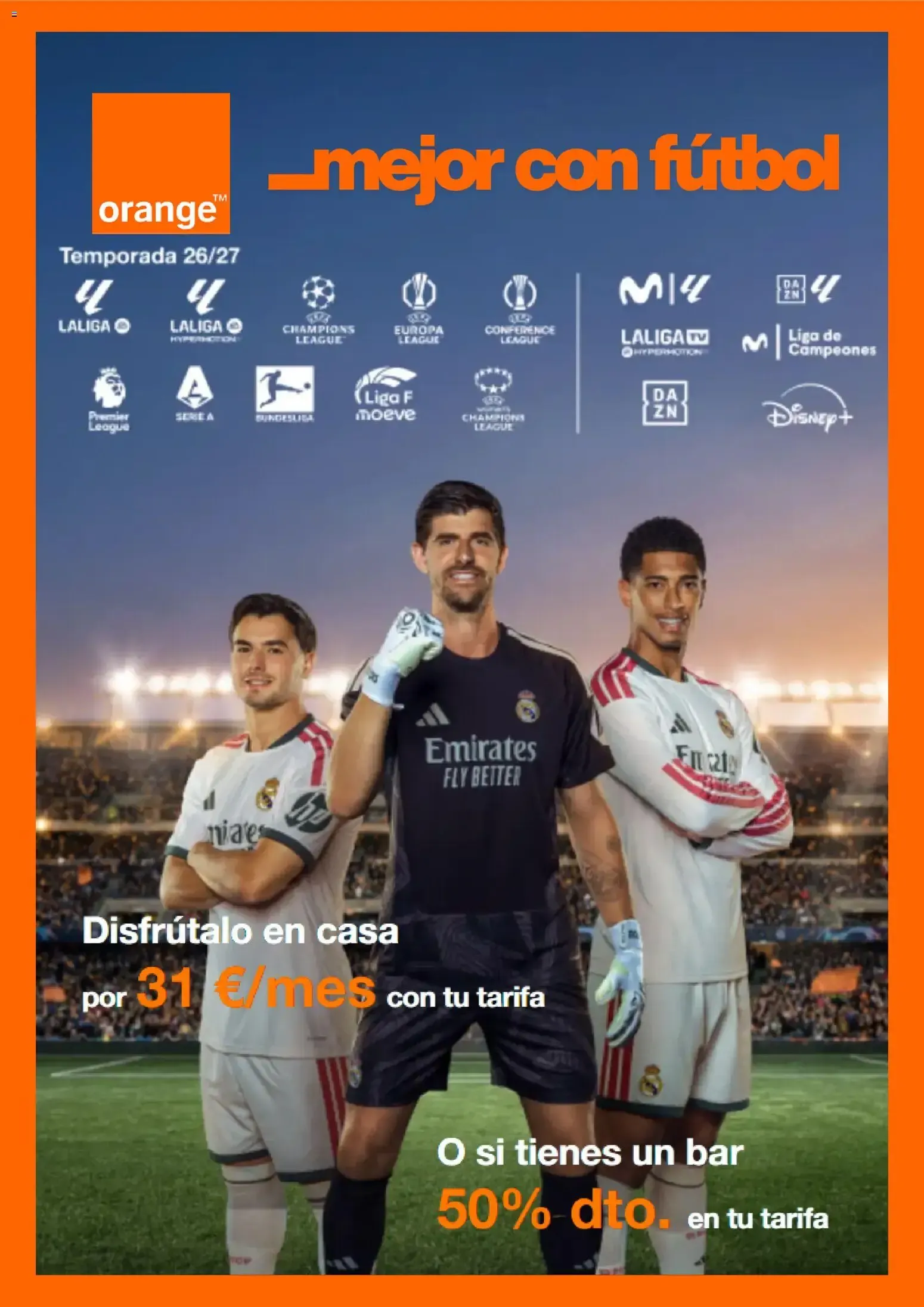 Catálogo de Orange mejor con fútbol - Temporada 26/27 25 de septiembre al 25 de octubre 2026 - Página 1