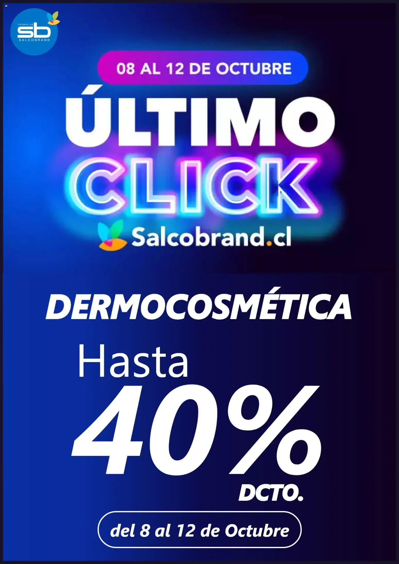 Catálogo de Salcobrand: Último Click en Dermocosmética 8 de octubre al 12 de octubre 2026 - Página 1