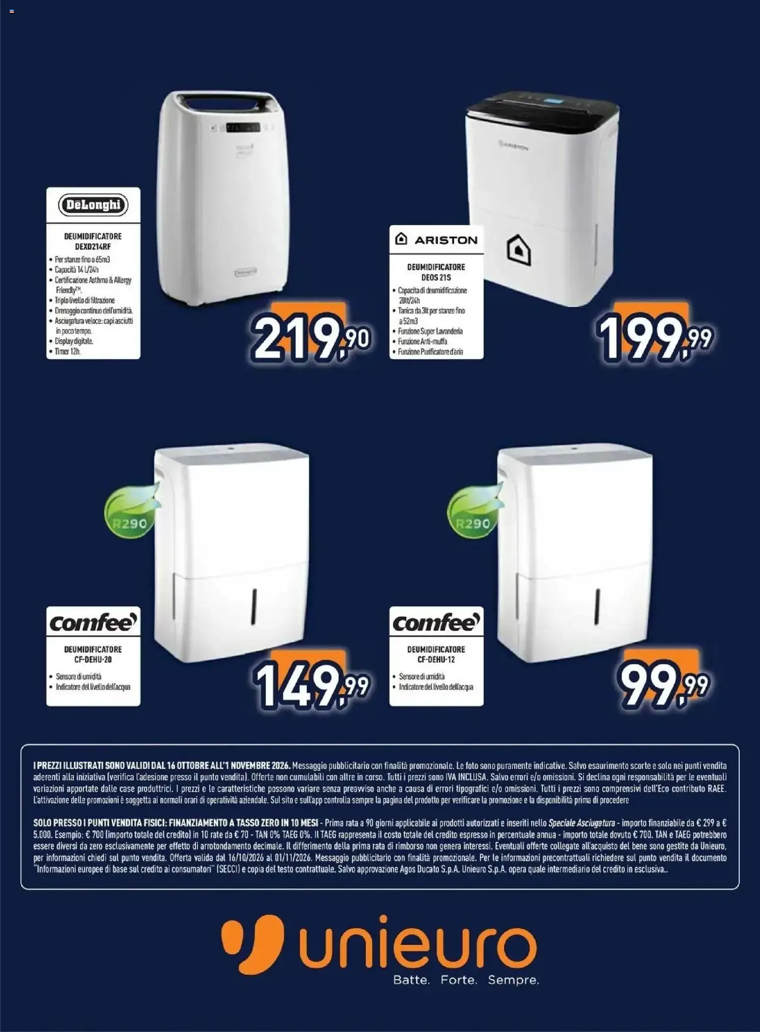 Nuovo Unieuro volantino Speciale Asciugatura da Unieuro! dal 16/10/2026 > offerte anteprima 🛍️ da 16 ottobre a 1 novembre di 2026 - Pagina del volantino 16