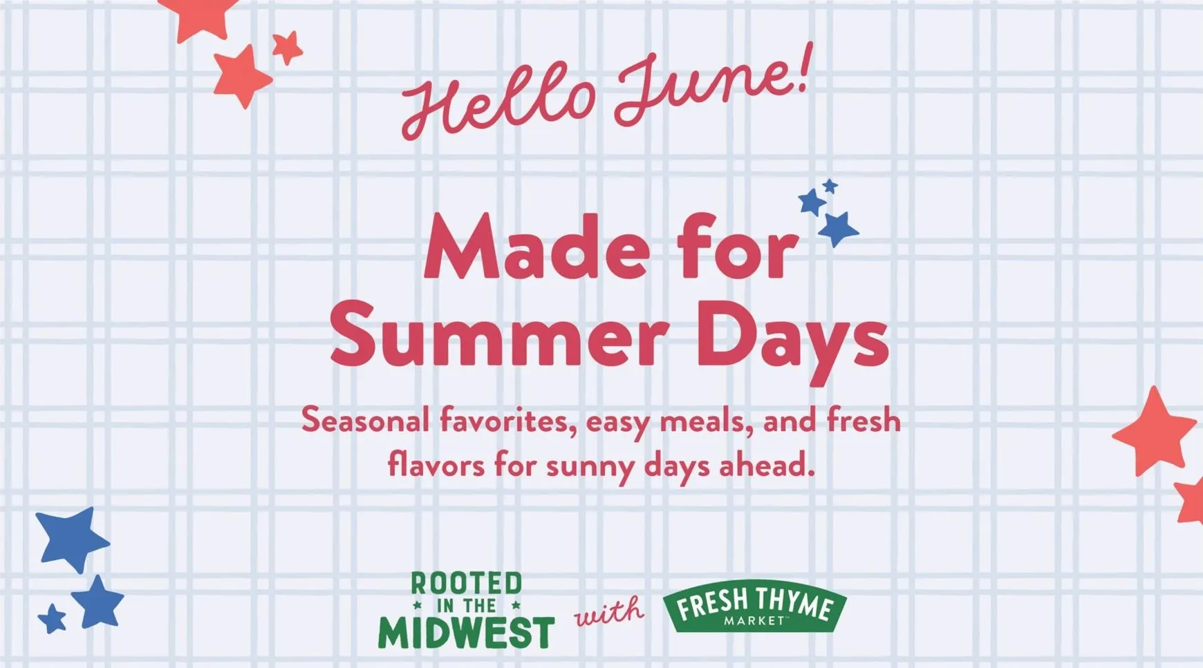 Weekly ad Current Fresh Thyme - Summer Days leaflet valid from Monday 06/01/2026 to Tuesday 06/30/2026 from June 1 to June 30 2026 - Page 1