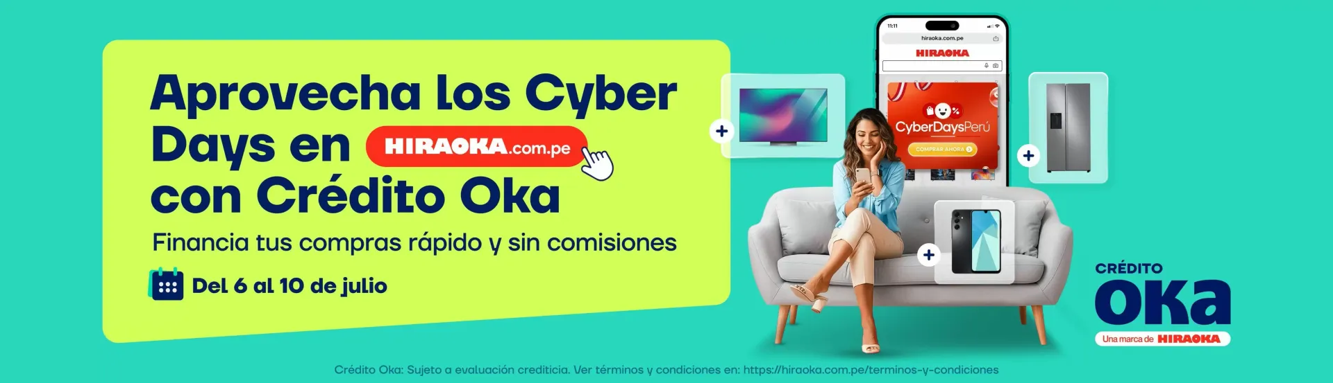 Catalogo de Cyber Days Hiraoka con Crédito Oka 6 de julio al 10 de julio 2026 - Pag 1