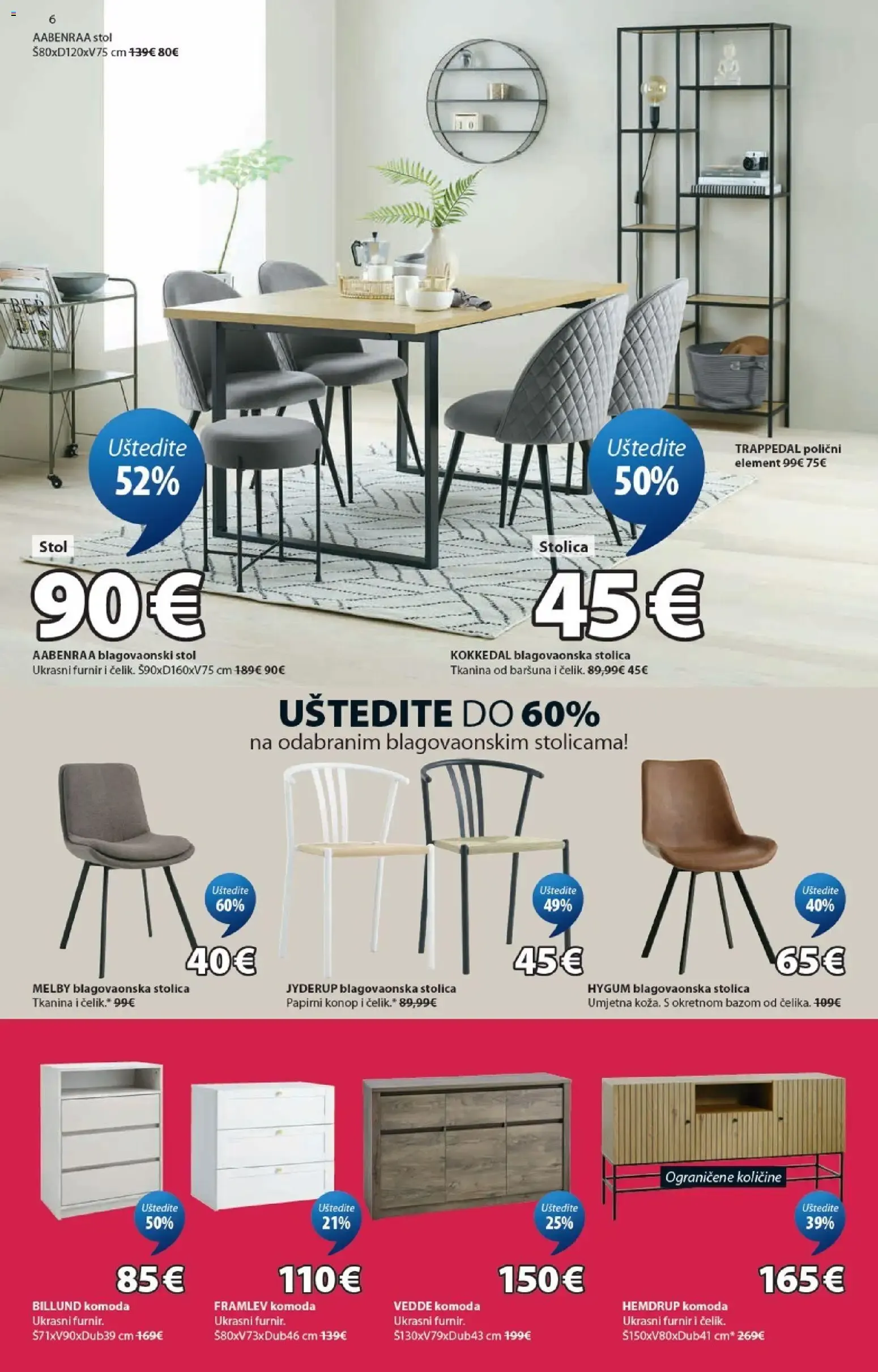 Katalog JYSK Katalog novi od 22.06.2026 na listanje > letak digitalni od 22. lipnja do 28. srpnja 2026. - Pregled Stranica 6
