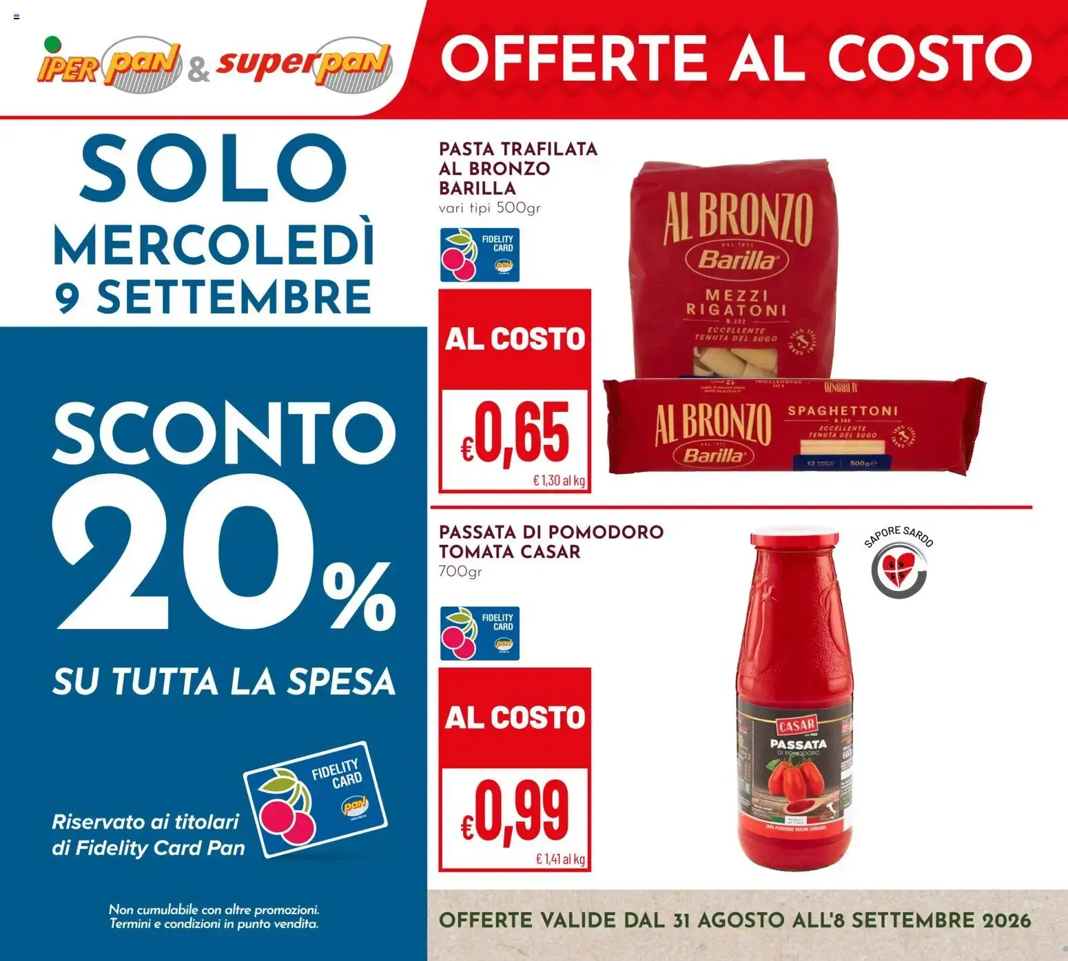 Iper Pan & Superpan: Offerte al Costo da 31 agosto a 8 settembre di 2026 - Pagina del volantino 1