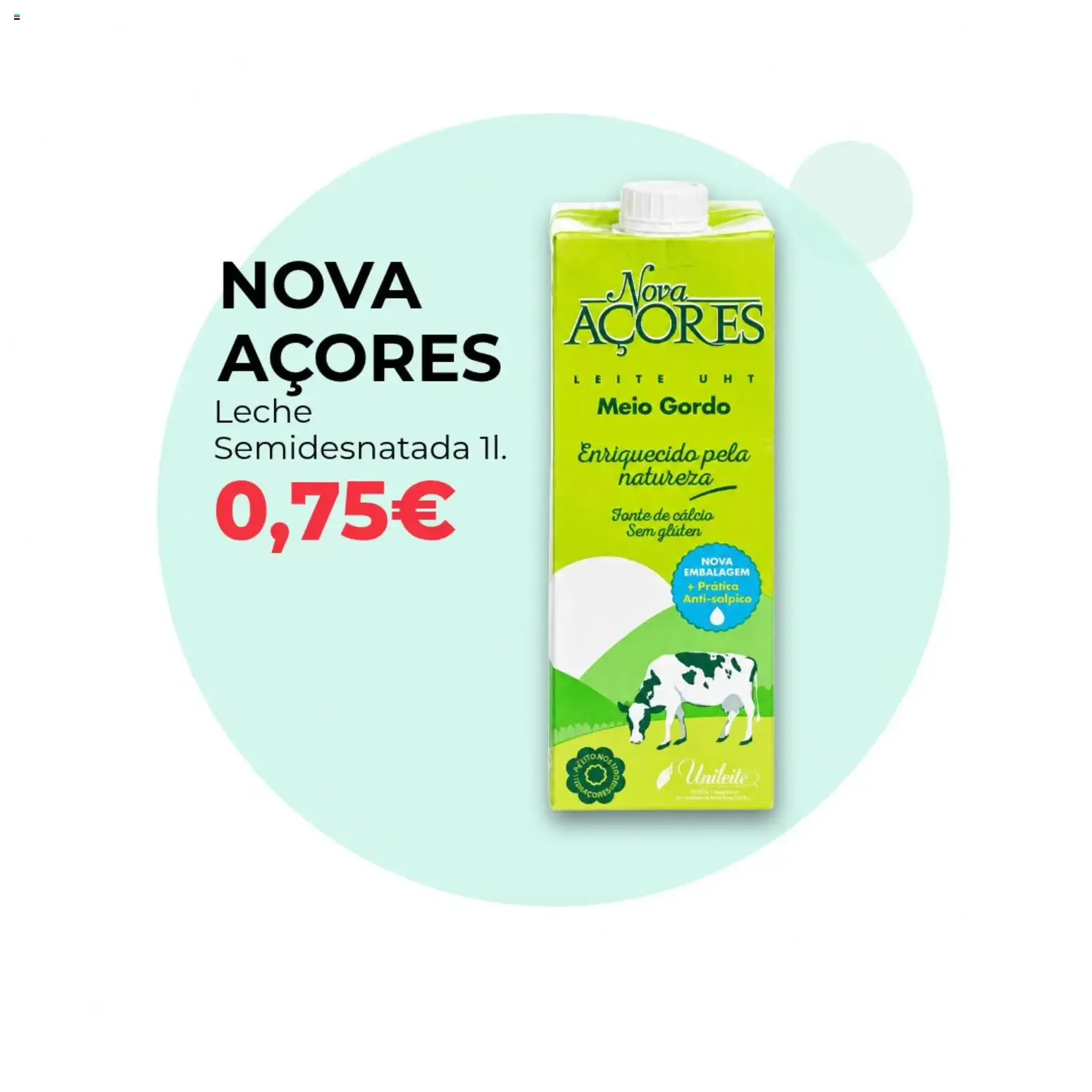 Catálogo de Nova Açores Leche Semidesnatada 1l. 0,75€ 6 de octubre al 11 de octubre 2026 - Página 1