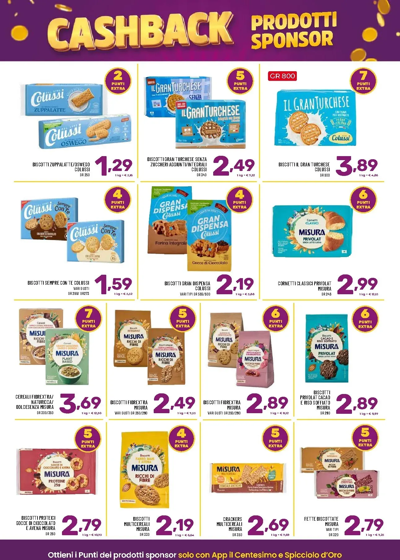 Volantino attuale di il Centesimo - Cashback valido dal martedì 13/10/2026 al giovedì 22/10/2026 da 13 ottobre a 22 ottobre di 2026 - Pagina del volantino 6