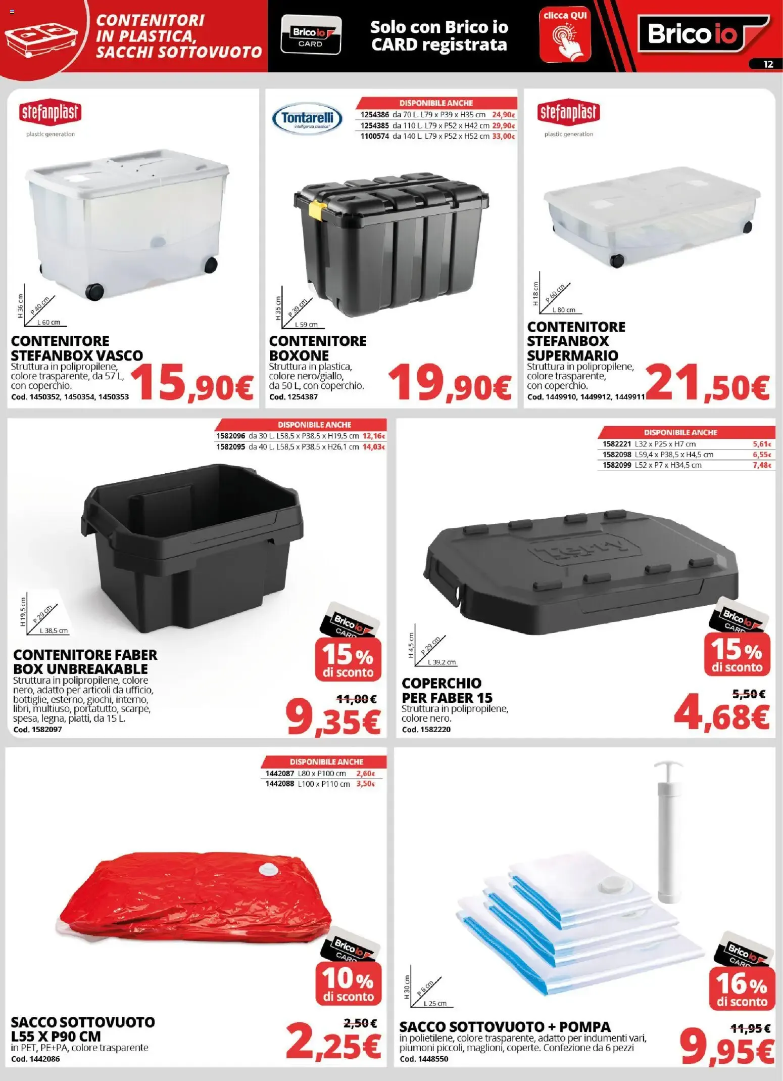 Nuovo Brico io volantino Sistemazione dal 20/08/2026 > offerte anteprima 🛍️ da 20 agosto a 27 settembre di 2026 - Pagina del volantino 12
