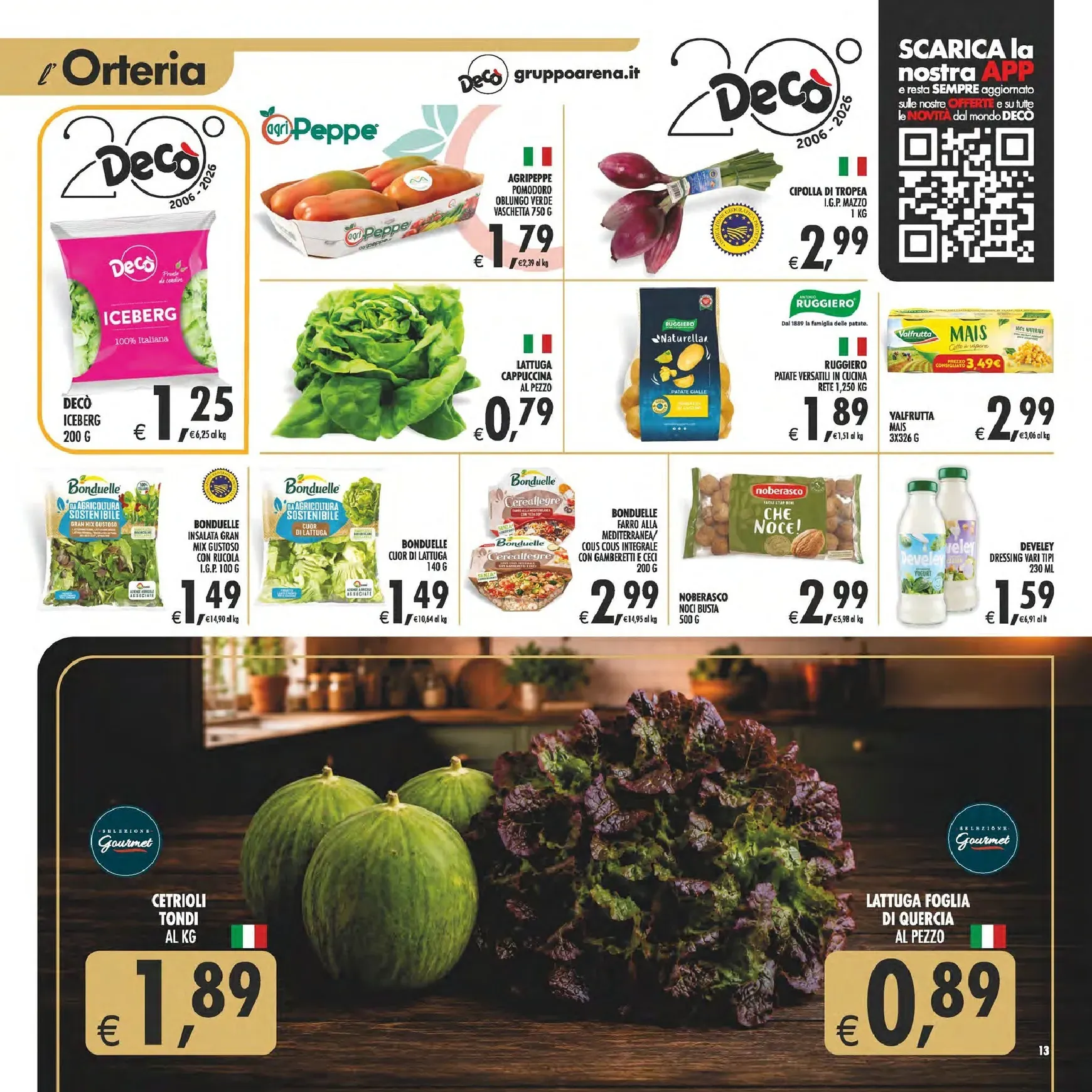 Volantino attuale di Decò - Gourmet valido dal martedì 09/06/2026 al giovedì 18/06/2026 da 9 giugno a 18 giugno di 2026 - Pagina del volantino 13