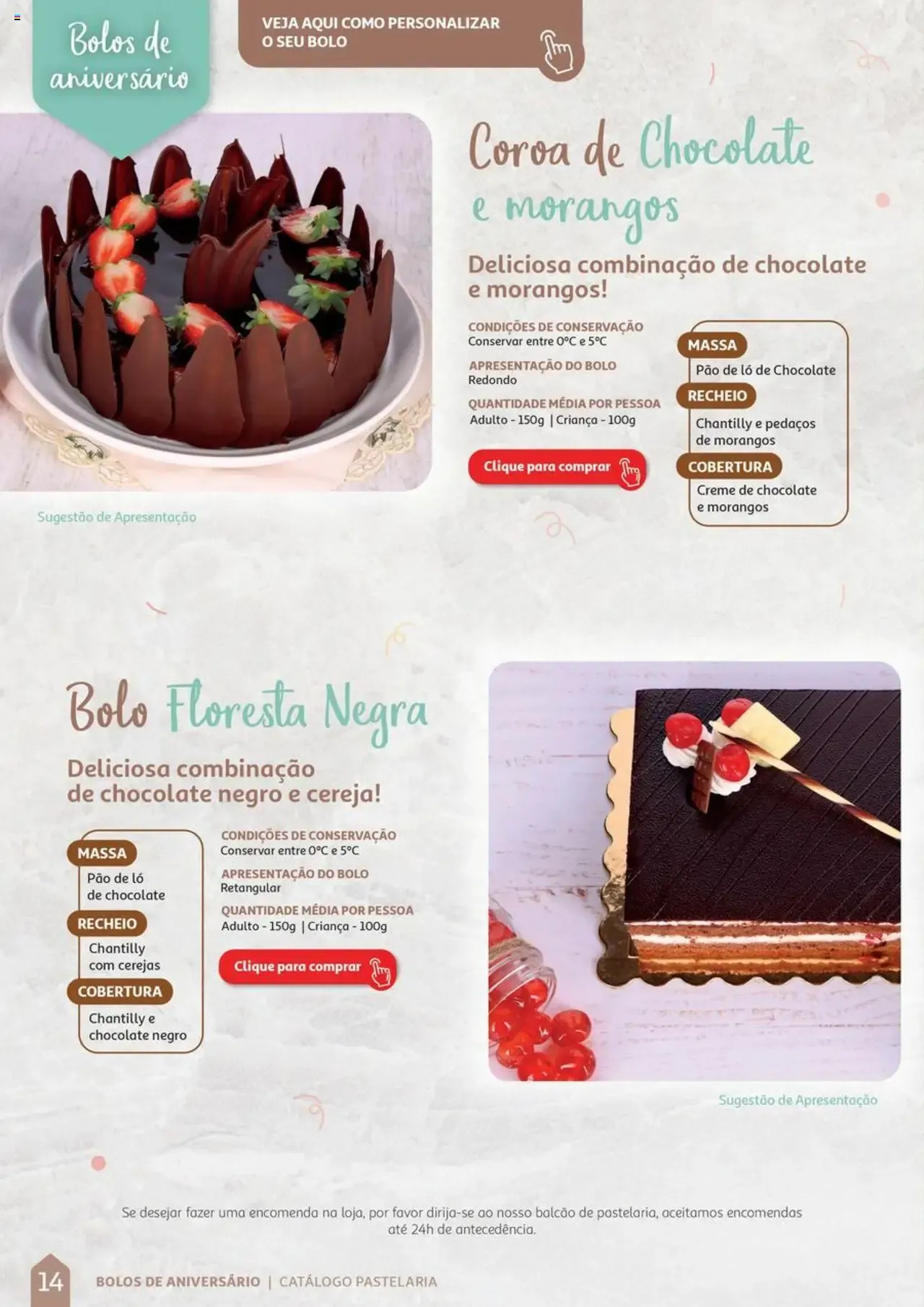 Folheto Auchan Catálogo de Pastelaria » de 08/04/2024 - 31/12/2026 de 8 de abril até 31 de dezembro 2026 - Pagina 14