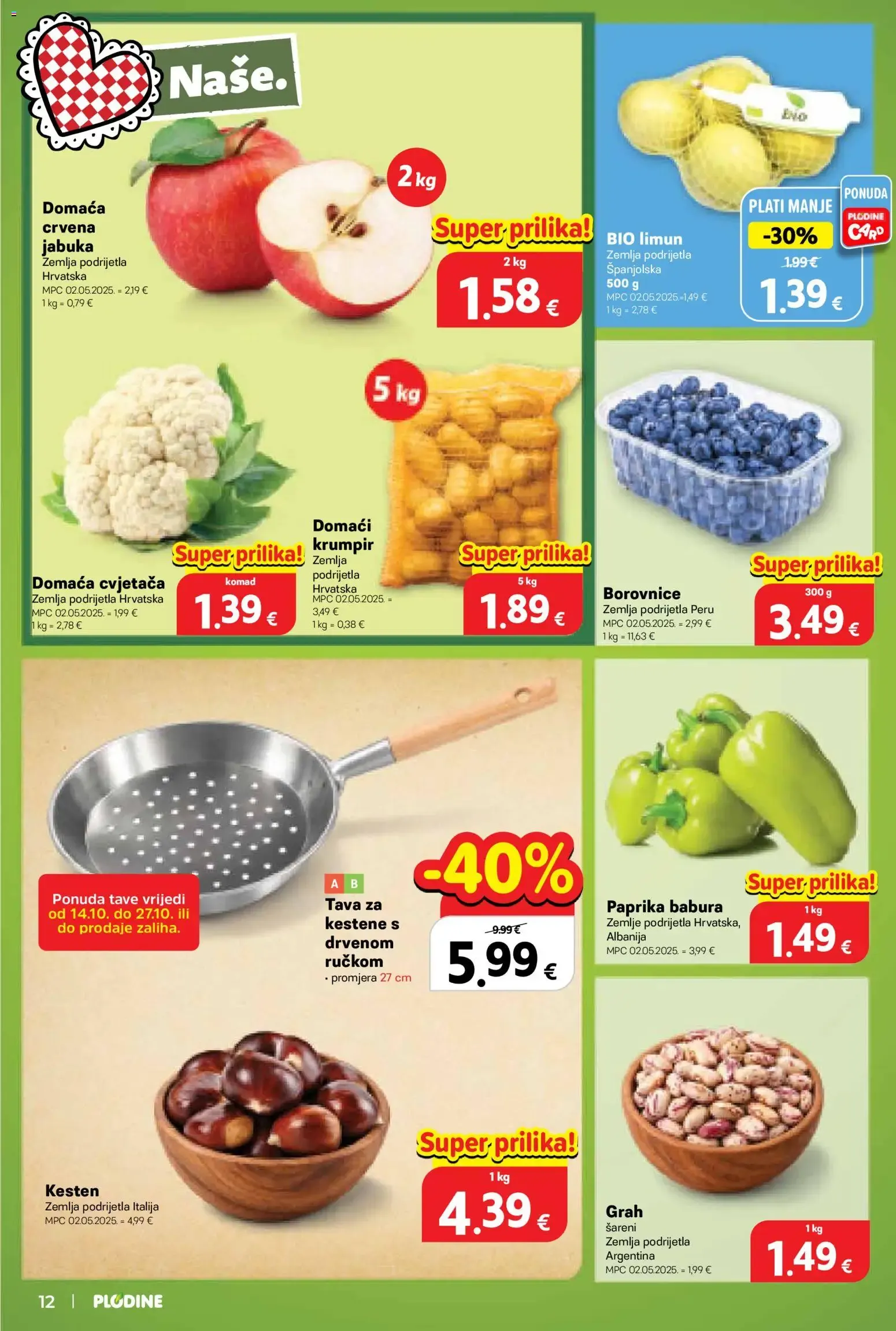 Katalog Plodine Katalog novi od 14.10.2026 na listanje > letak digitalni od 14. listopada do 20. listopada 2026. - Pregled Stranica 12