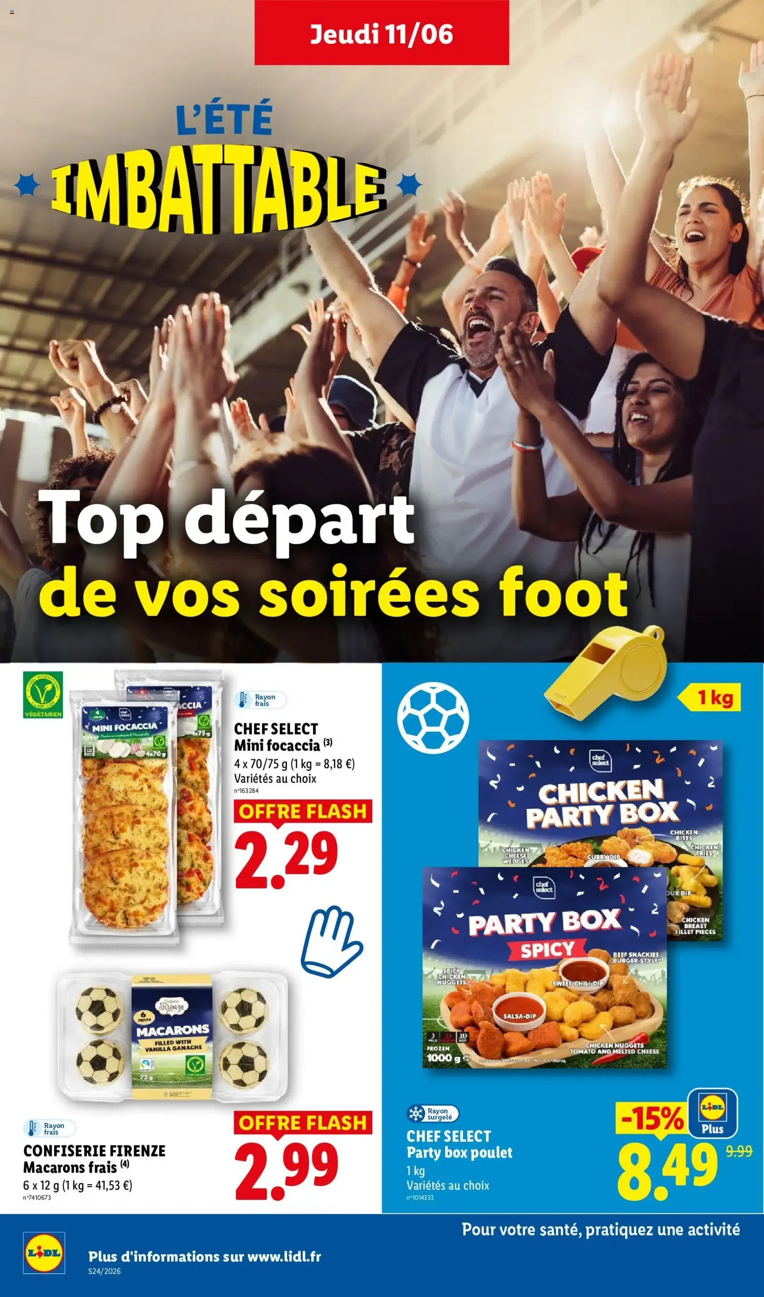 L'ÉTÉ IMBATTABLE: Top départ de vos soirées foot du 11 juin au 17 juin 2026 - Catalogue page 16
