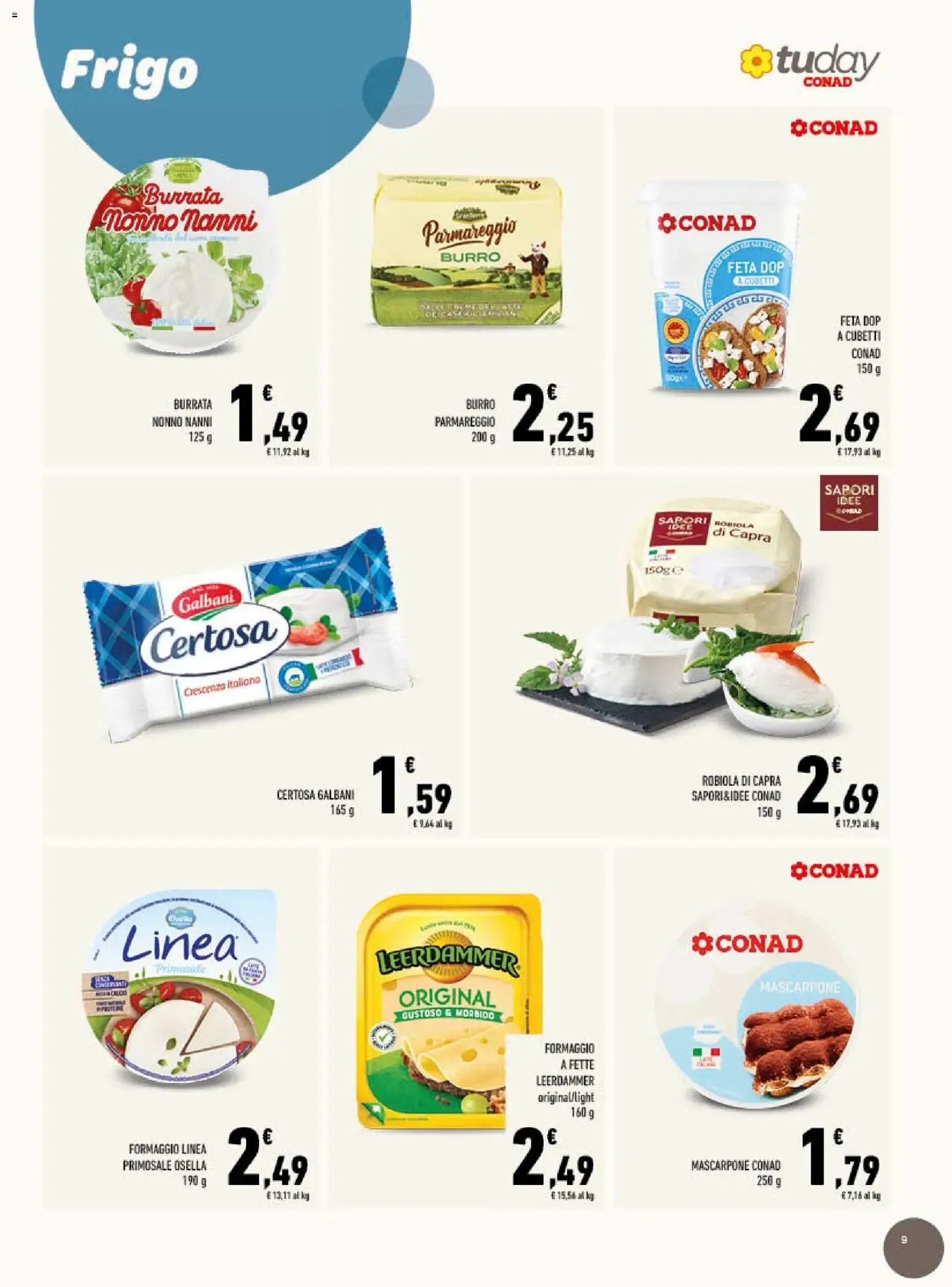 Gli Speciali Conad: Fresco e di Stagione da 15 luglio a 28 luglio di 2026 - Pagina del volantino 9