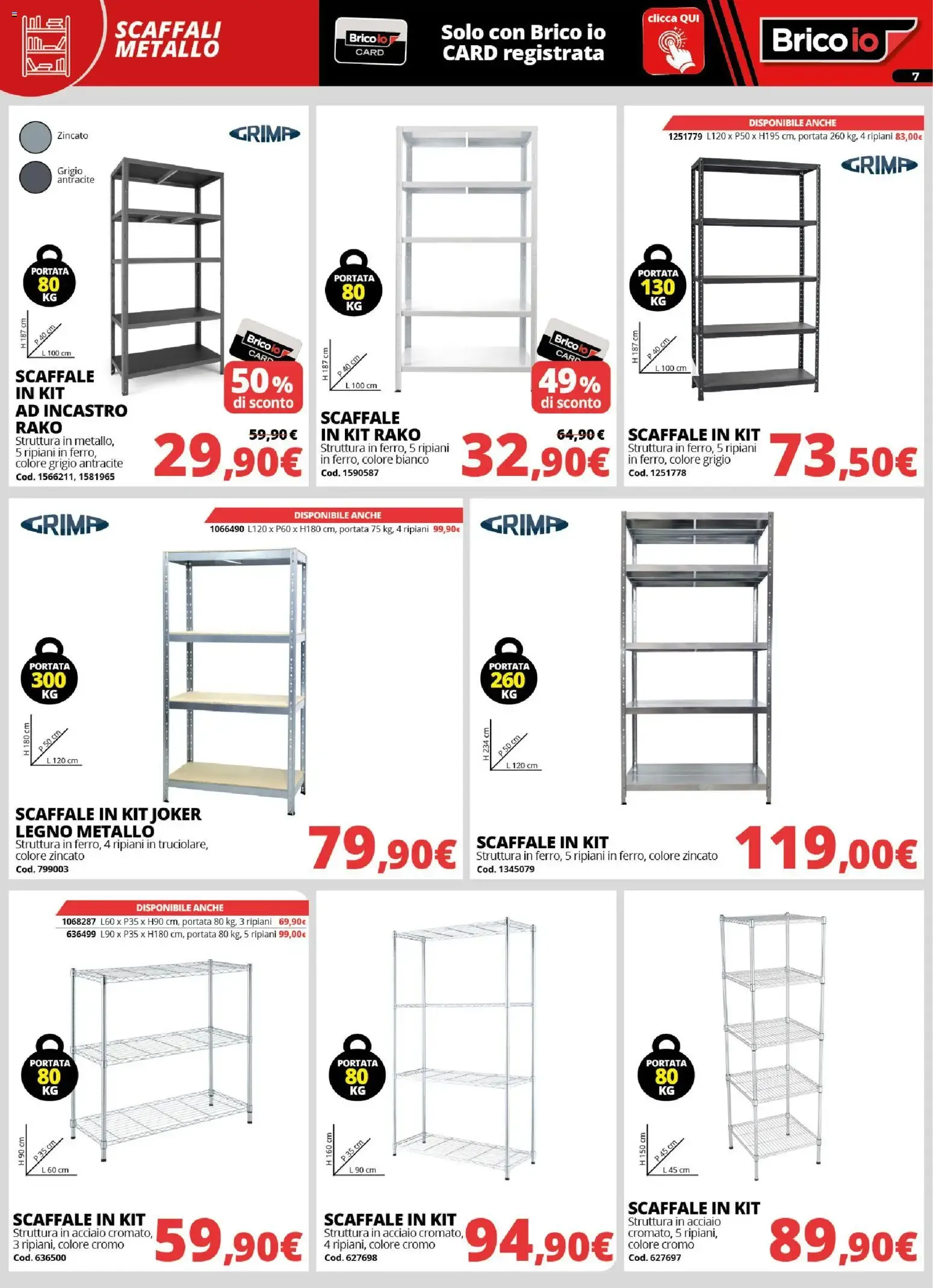 Nuovo Brico io volantino Sistemazione dal 20/08/2026 > offerte anteprima 🛍️ da 20 agosto a 27 settembre di 2026 - Pagina del volantino 7