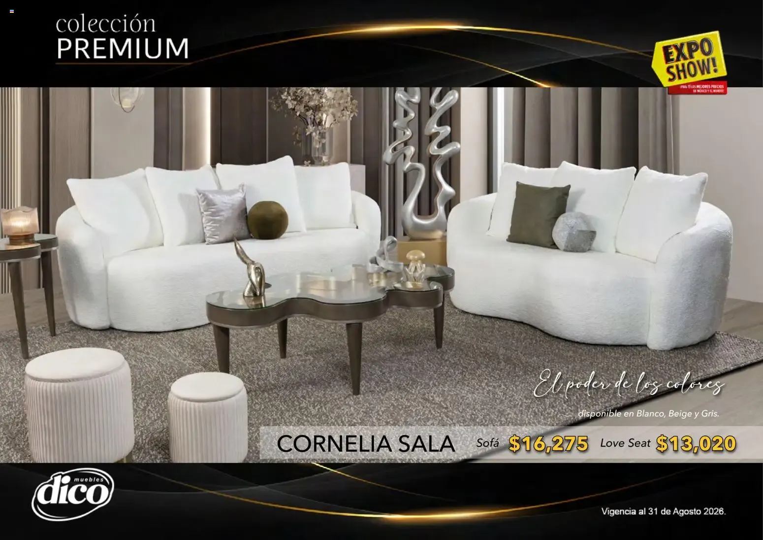 Catálogo de Muebles Dico Catálogo: Colección Premium y Expo Show! 1 de agosto al 31 de agosto 2026 - Pagina 16