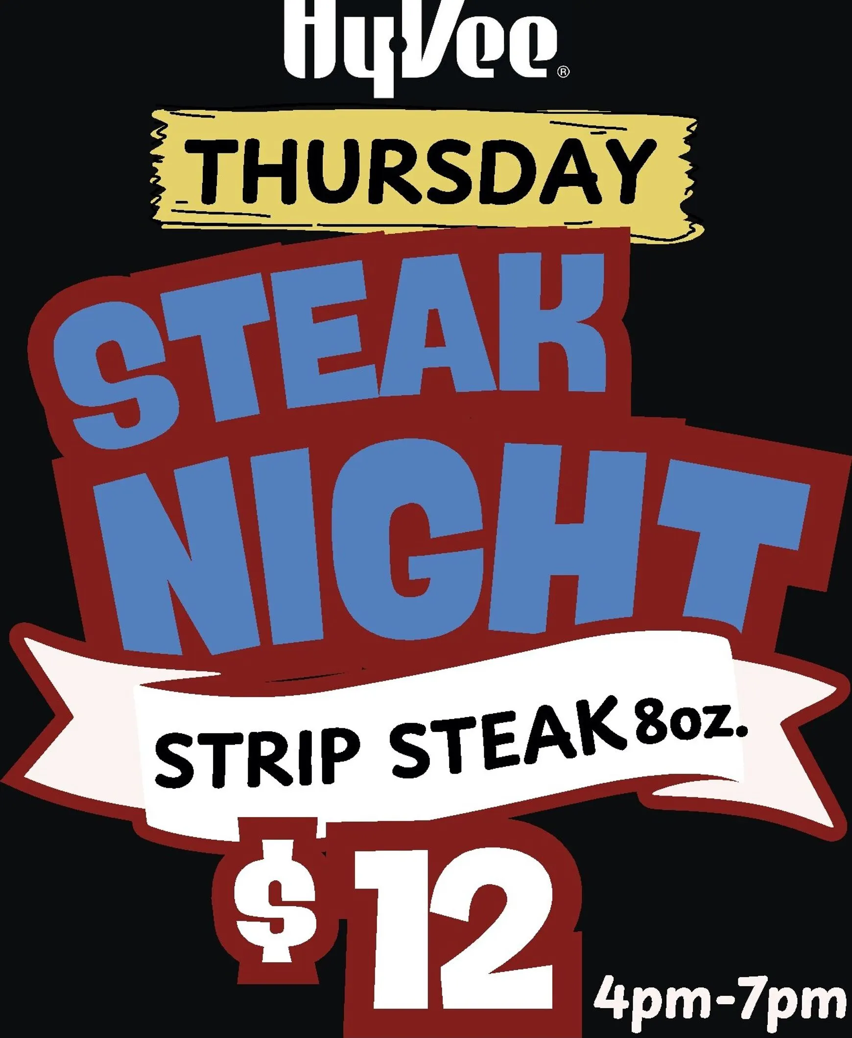 Weekly ad Current Hy Vee - Steak Night leaflet valid from Thursday 05/07/2026 to Thursday 06/25/2026 from May 7 to June 25 2026 - Page 1