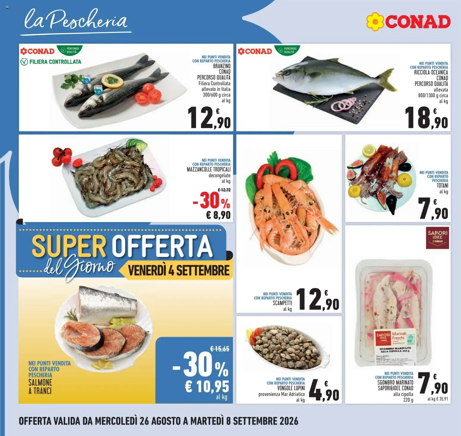 Conad Taglio Netto da 26 agosto a 8 settembre di 2026 - Pagina del volantino 4