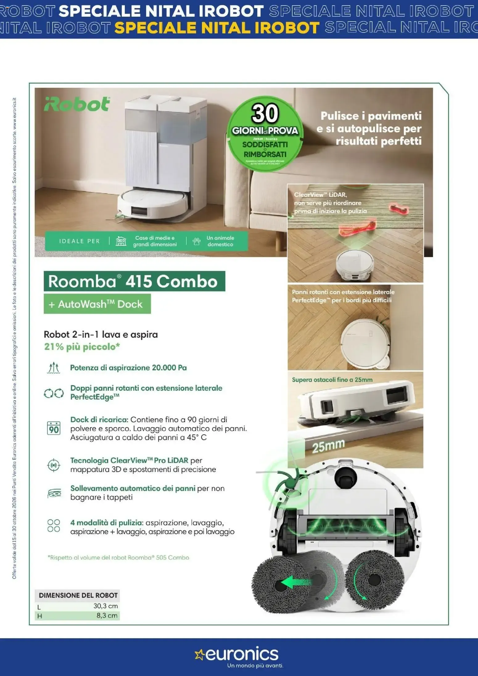 Nuovo Euronics volantino Irobot dal 15/10/2026 > offerte anteprima 🛍️ da 15 ottobre a 30 ottobre di 2026 - Pagina del volantino 6