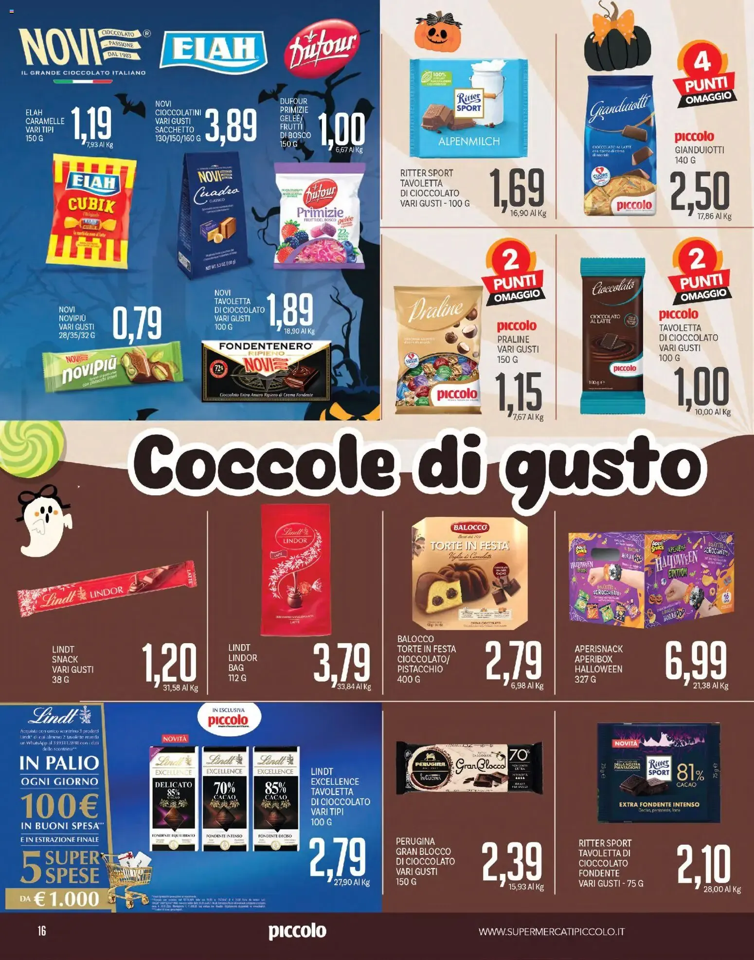 Piccolo volantino dal 12/10/2026 - online Offerte da 12 ottobre a 25 ottobre di 2026 - Pagina del volantino 16