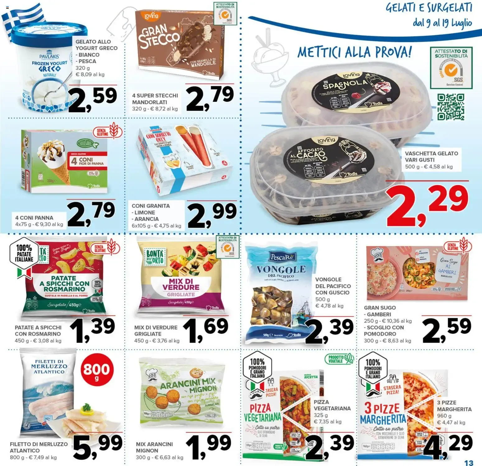 Nuovo Todis volantino dal 09/07/2026 > offerte anteprima 🛍️ da 9 luglio a 19 luglio di 2026 - Pagina del volantino 13