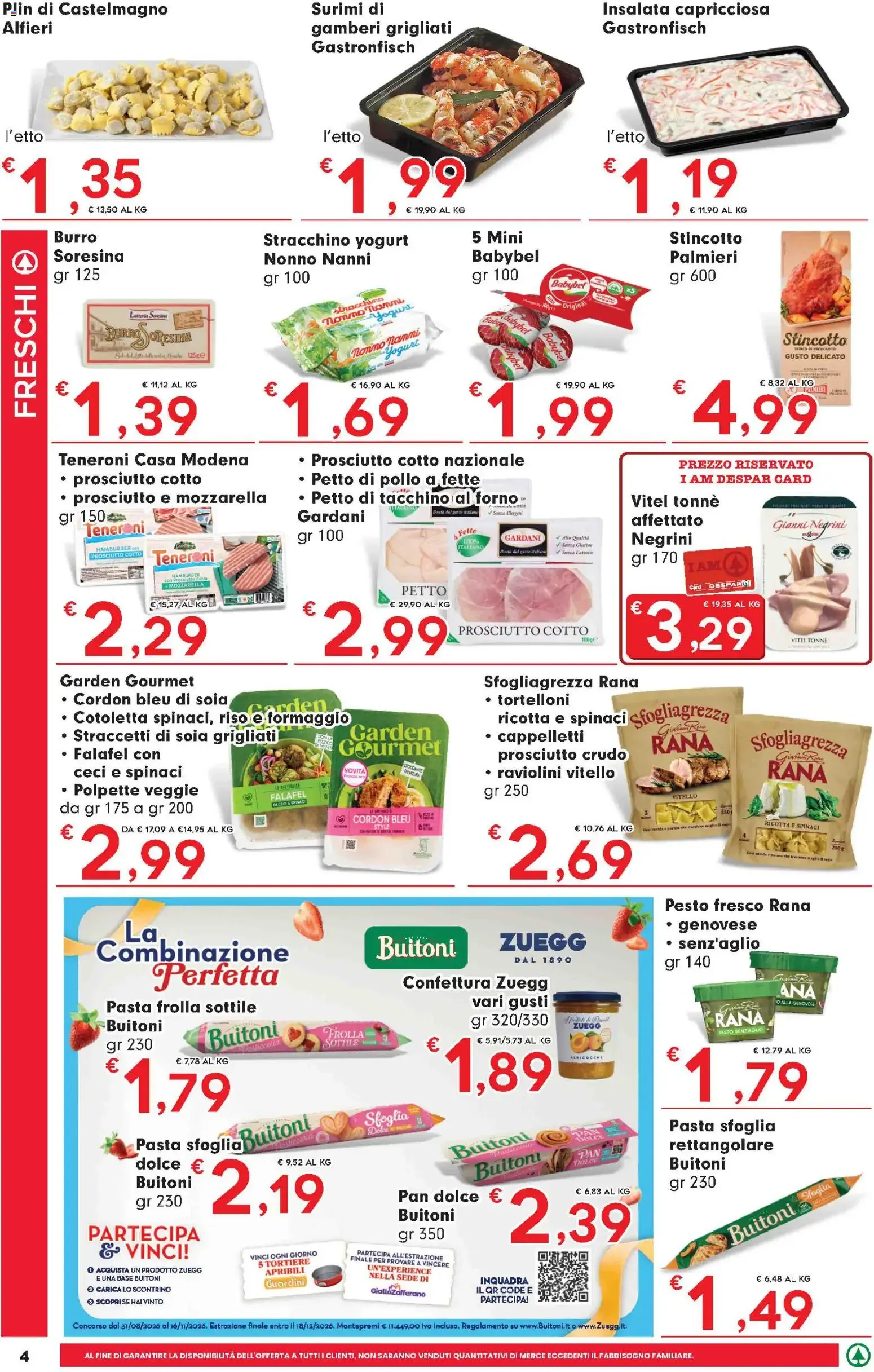 Despar volantino dal 08/10/2026 - online Offerte da 8 ottobre a 21 ottobre di 2026 - Pagina del volantino 4