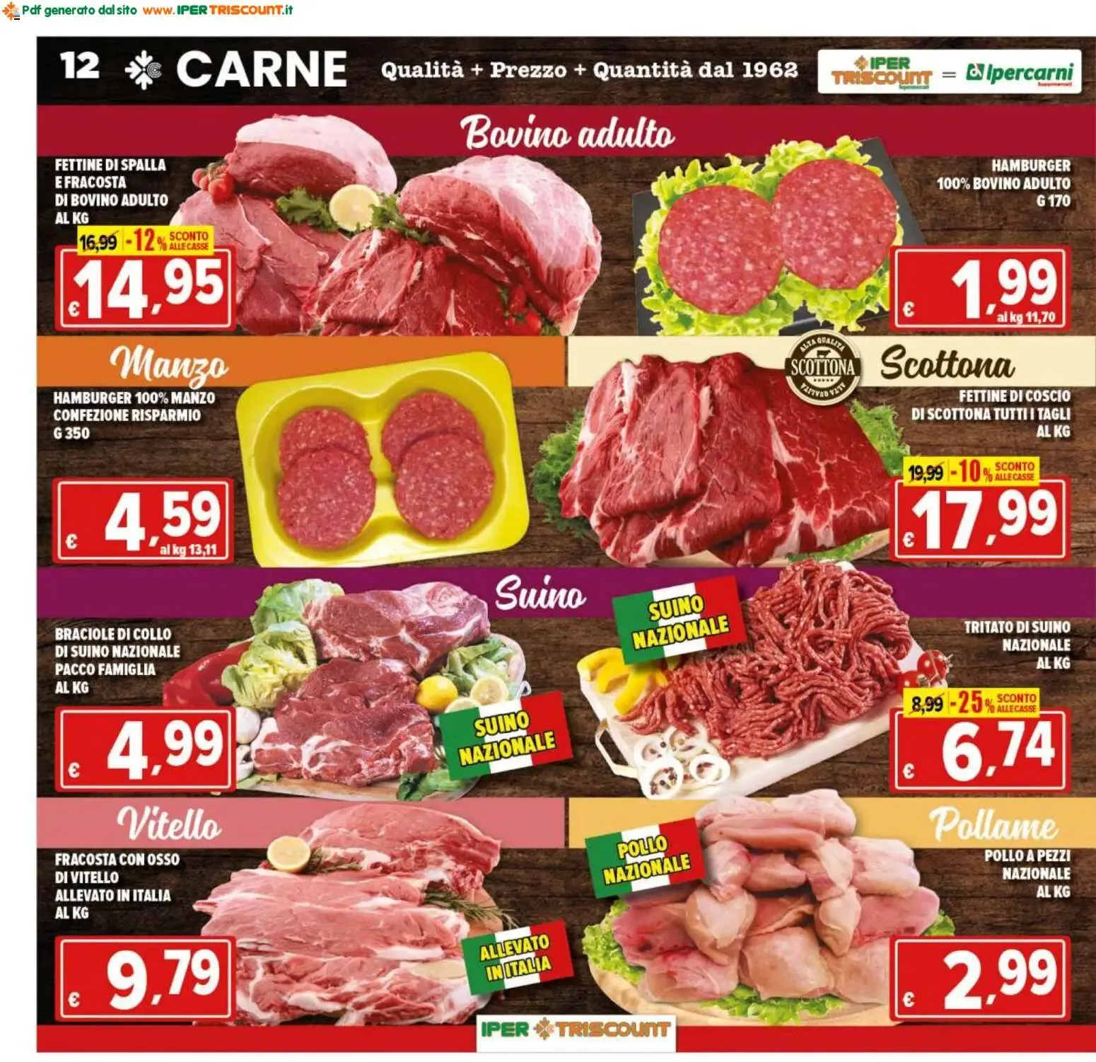 Iper Triscount Supermercati - Anniversario! Offerte valide dall'1 al 9 luglio 2026 da 1 luglio a 9 luglio di 2026 - Pagina del volantino 12