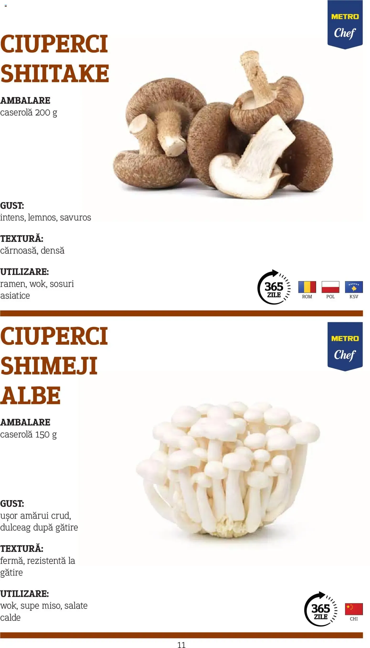 Catalog Metro catalog - Varietăți de Ciuperci - Oferta 10.11.2025 - 31.12.2026 de la 10 noiembrie până la 31 decembrie 2026 - Revista Pagina 11