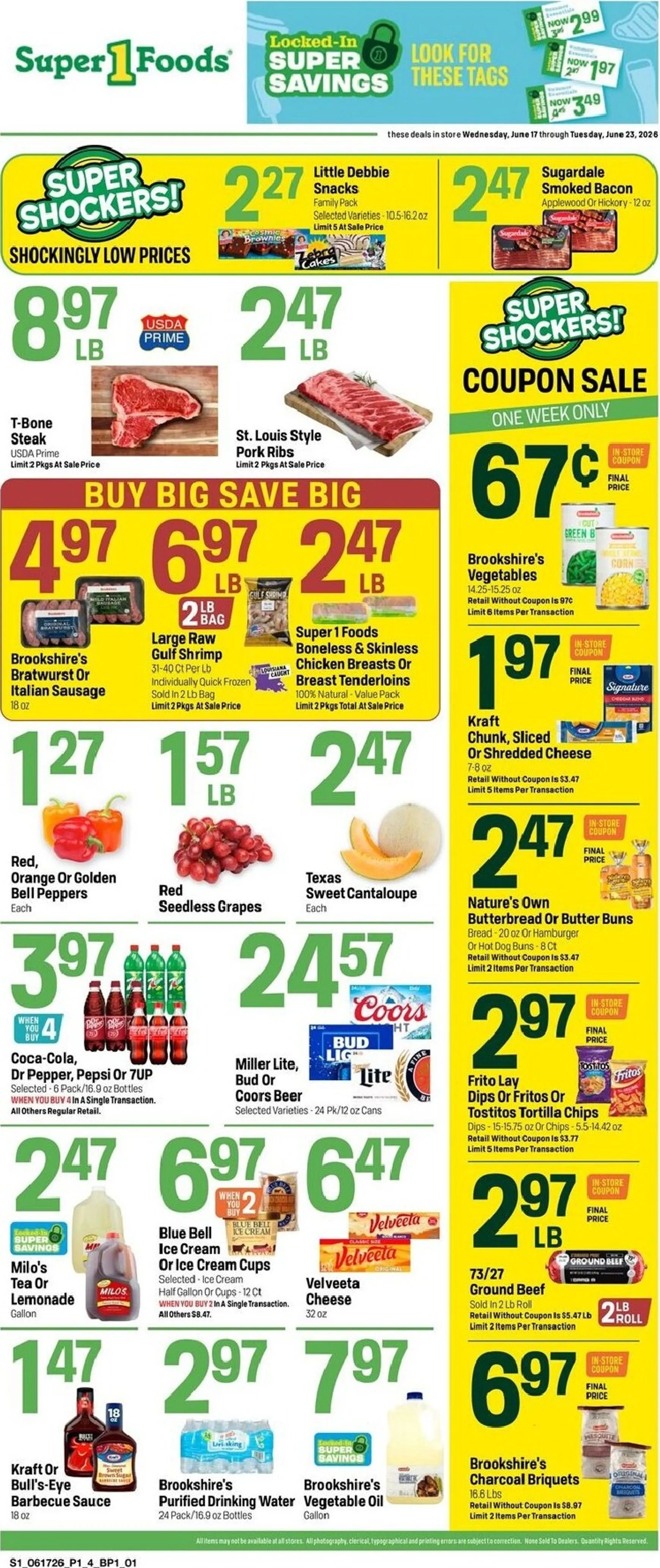 Current Super 1 Foods leaflet valid from Wednesday 06/17/2026 to Tuesday 06/23/2026