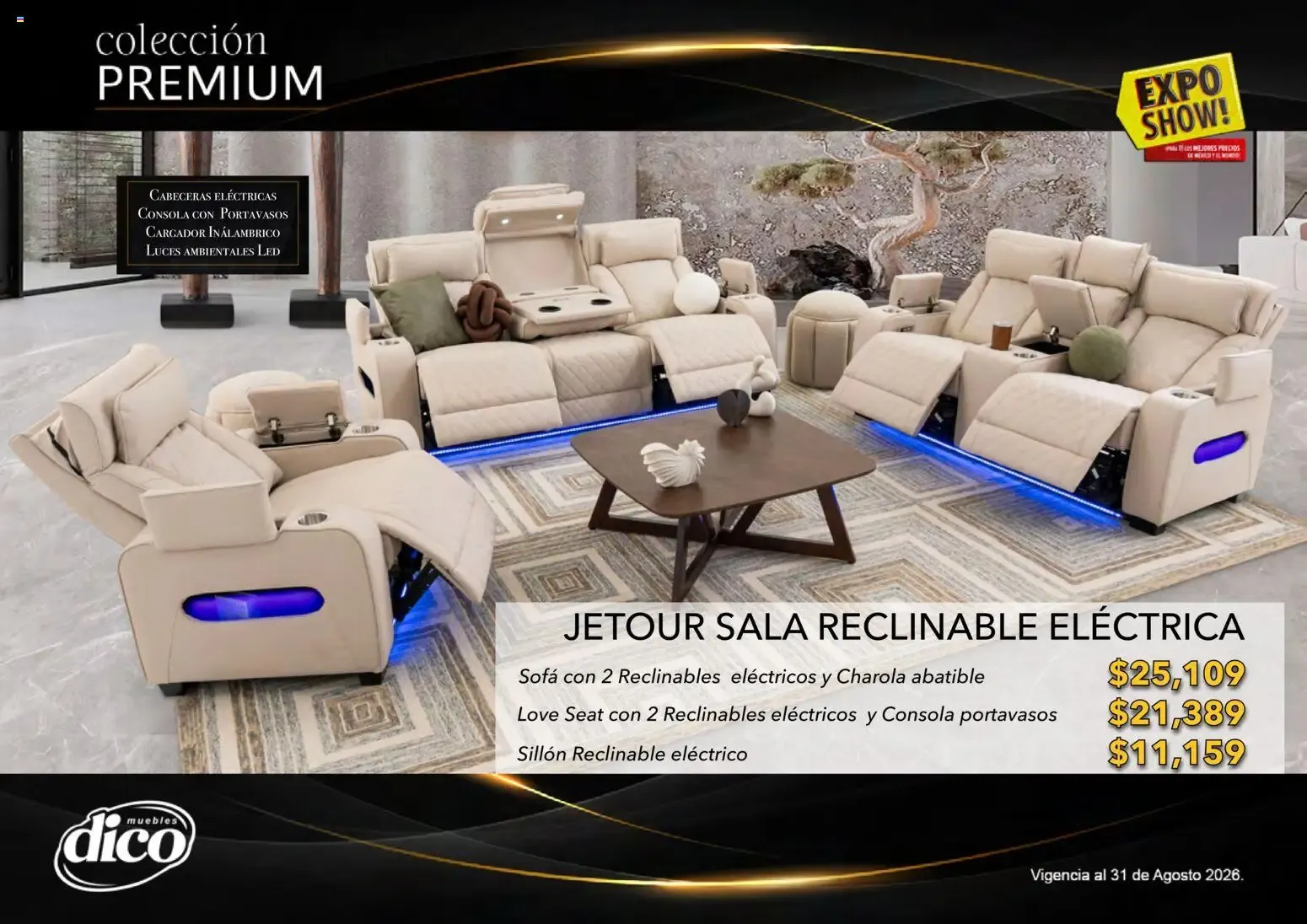 Catálogo de Muebles Dico Catálogo: Colección Premium y Expo Show! 1 de agosto al 31 de agosto 2026 - Pagina 10