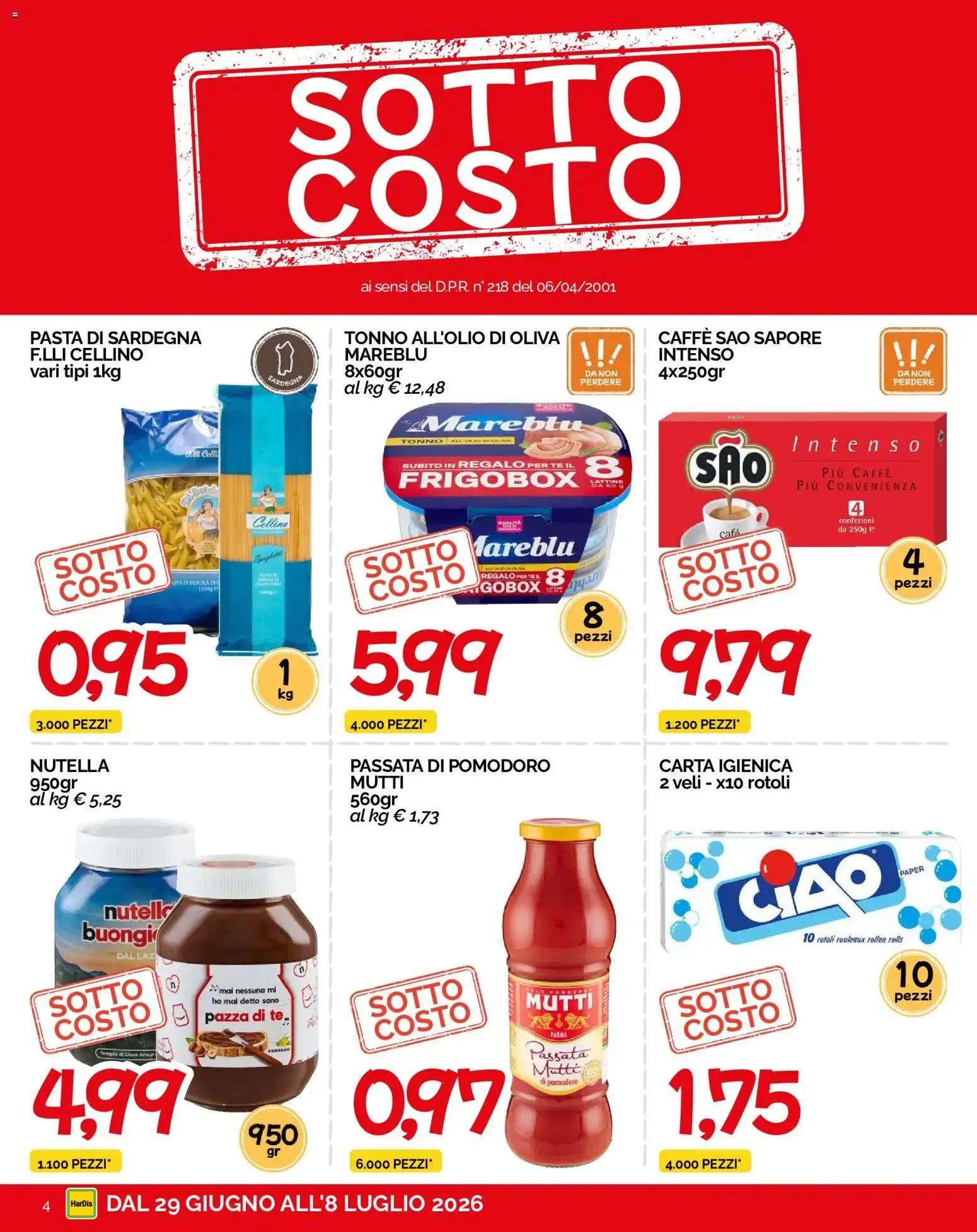 HarDis volantino dal 29/06/2026 - online Offerte da 29 giugno a 8 luglio di 2026 - Pagina del volantino 4