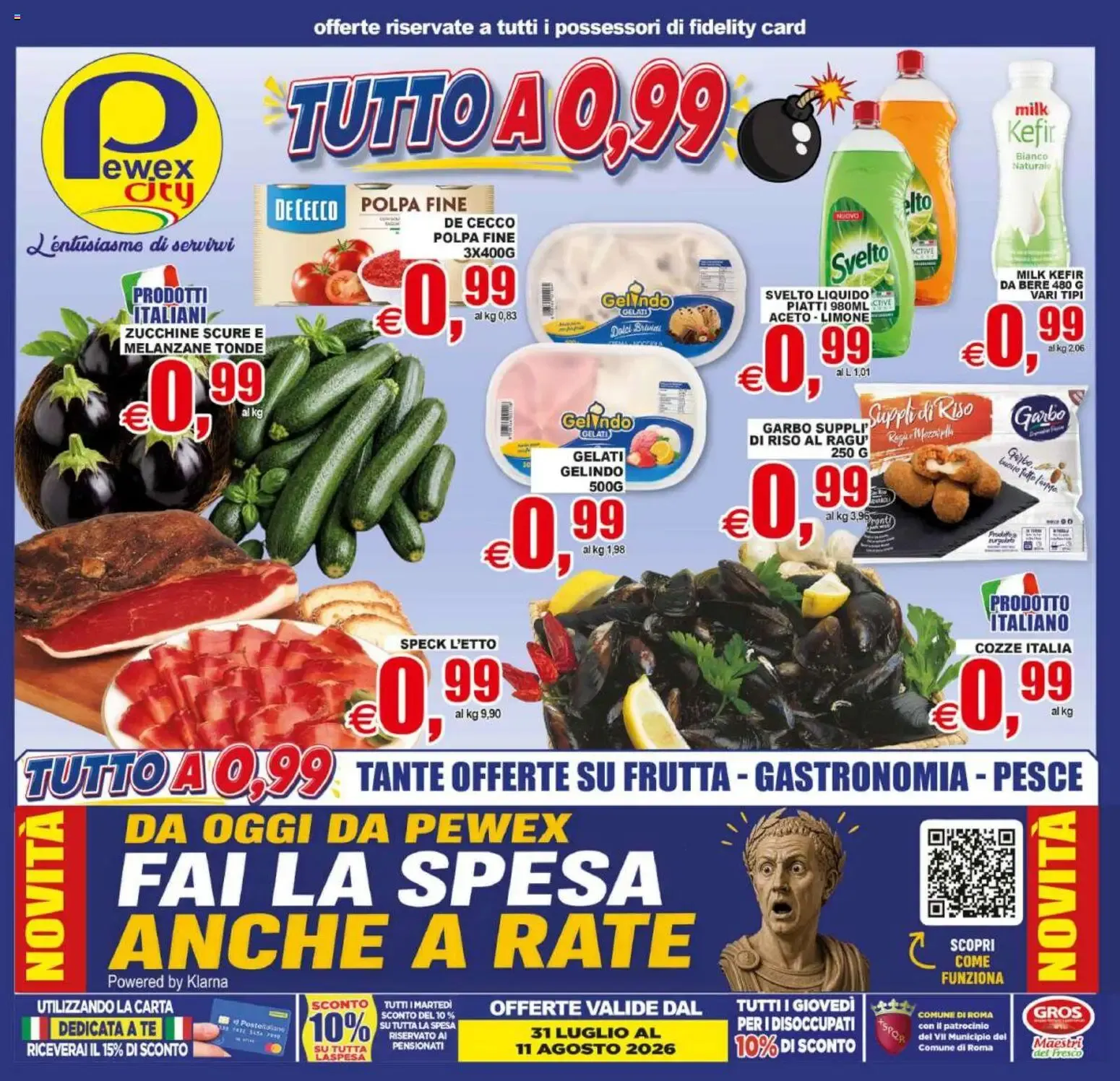 TUTTO A 0,99 da 31 luglio a 11 agosto di 2026 - Pagina del volantino 1