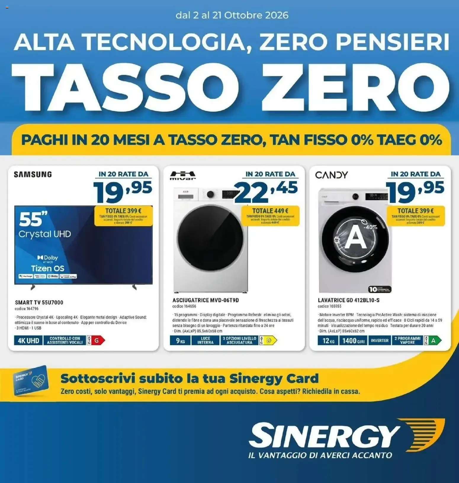 Sinergy: ALTA TECNOLOGIA, ZERO PENSIERI TASSO ZERO da 2 ottobre a 21 ottobre di 2026 - Pagina del volantino 1