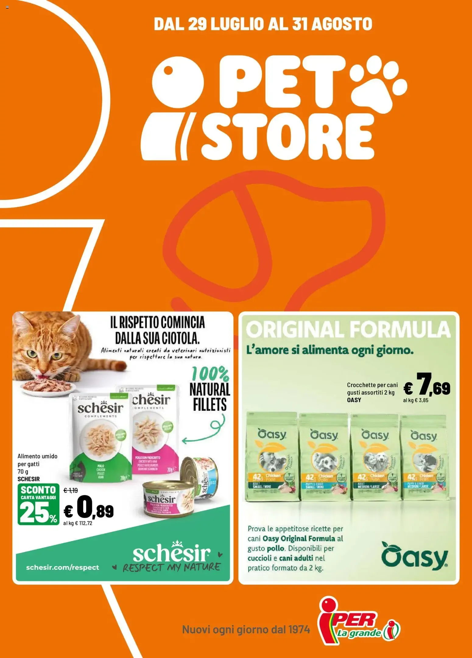 Nuovo Iper volantino Pet dal 29/07/2026 > offerte anteprima 🛍️ da 29 luglio a 31 agosto di 2026 - Pagina del volantino 1