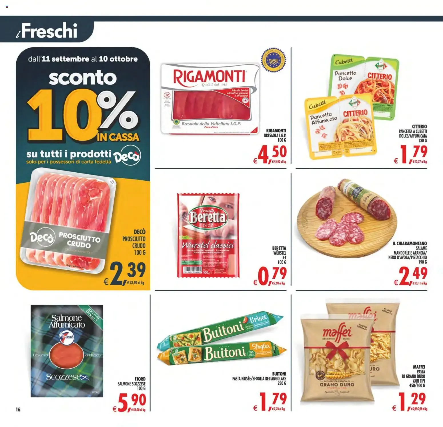 Nuovo Decò volantino Maxistore, Supermercati Lipari dal 22/09/2026 > offerte anteprima 🛍️ da 22 settembre a 1 ottobre di 2026 - Pagina del volantino 16