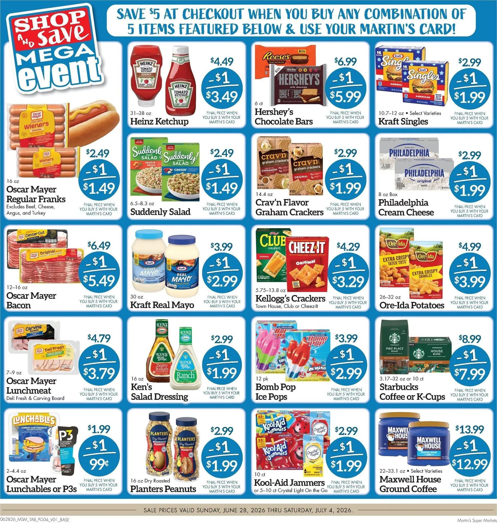 Weekly ad Martin's Super Markets - Spark Your Celebration for the Fourth of July! from June 28 to July 4 2026 - Page 4