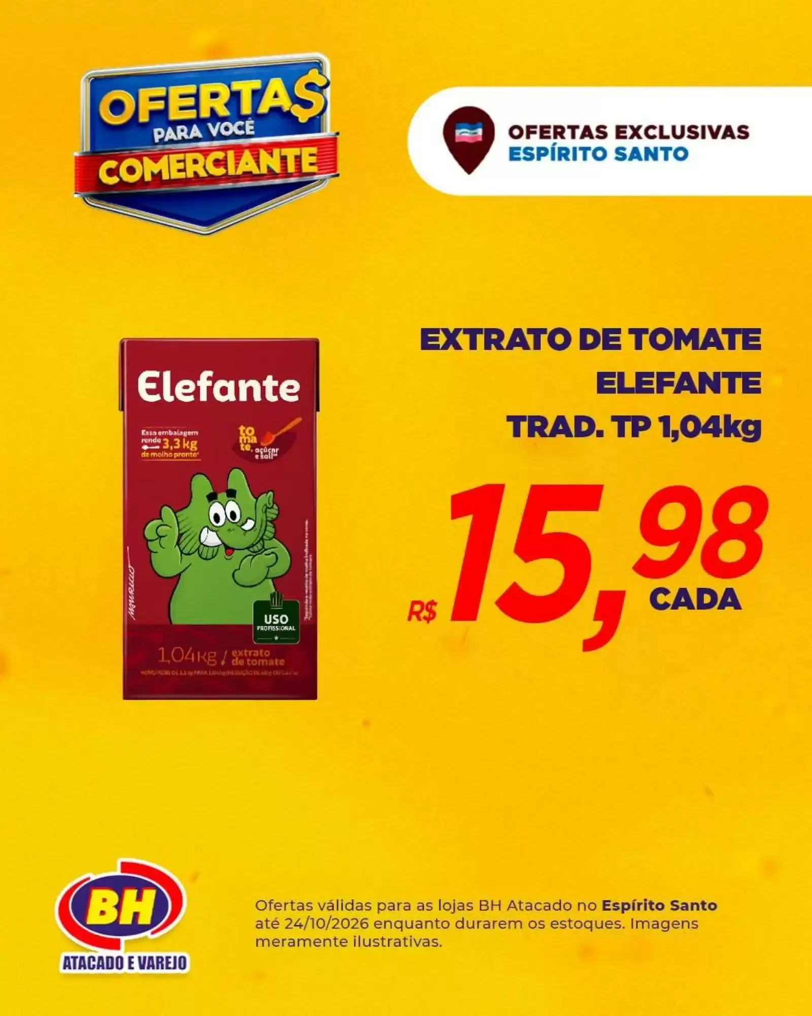 Encarte de Ofertas BH Atacado e Varejo: Espírito Santo para Comerciantes 19 de outubro até 24 de outubro 2026 - Pagina 5