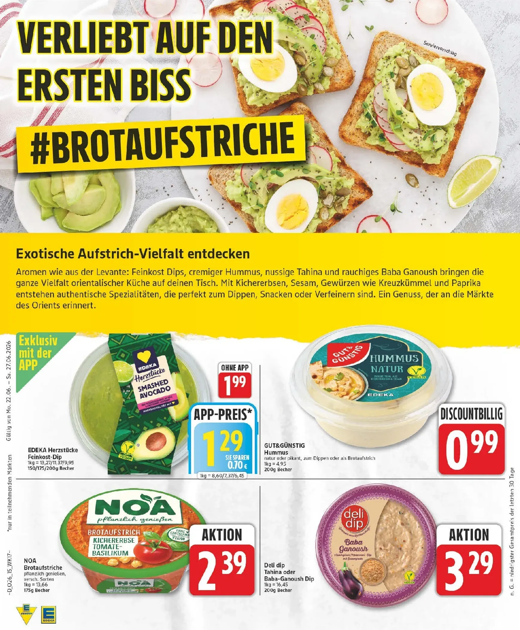 Edeka - Mega Preis der Woche! Prospekt – von Montag 22.06.2026 bis Samstag 27.06.2026 von 22. Juni bis 27. Juni 2026 - Prospekt seite 15