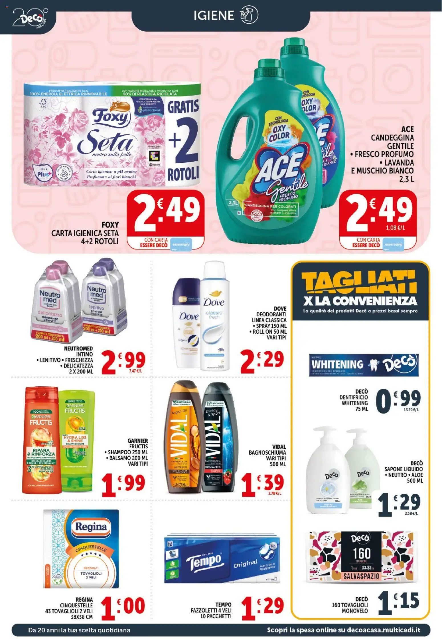 Deco Supermercati LOSHOW DEI PREZZI da 10 luglio a 20 luglio di 2026 - Pagina del volantino 17